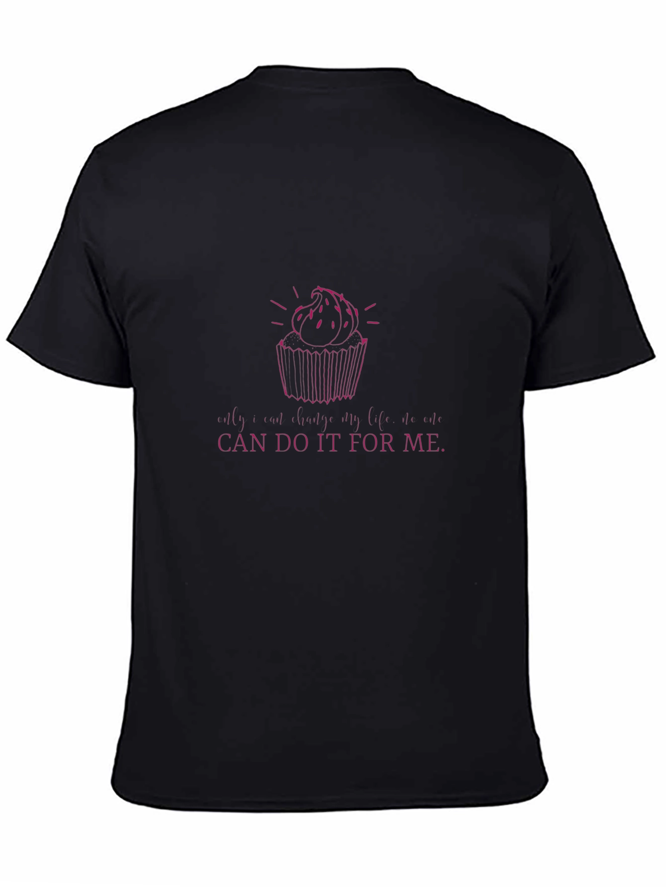 Cupcake Graphic Tee - Only A Cupcake...