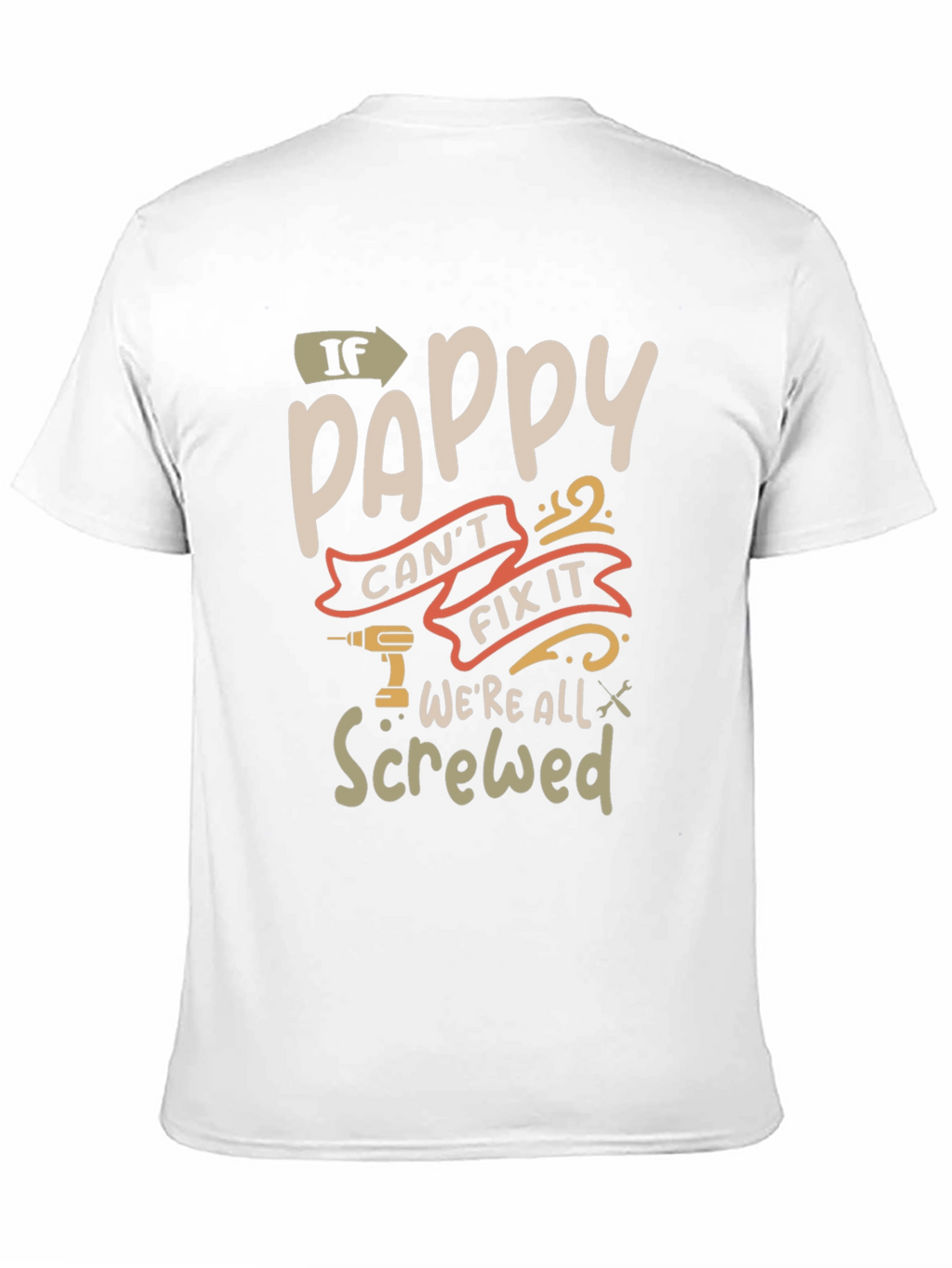 Pappy Fix It Graphic T-Shirt - Funny Grandpa Tee