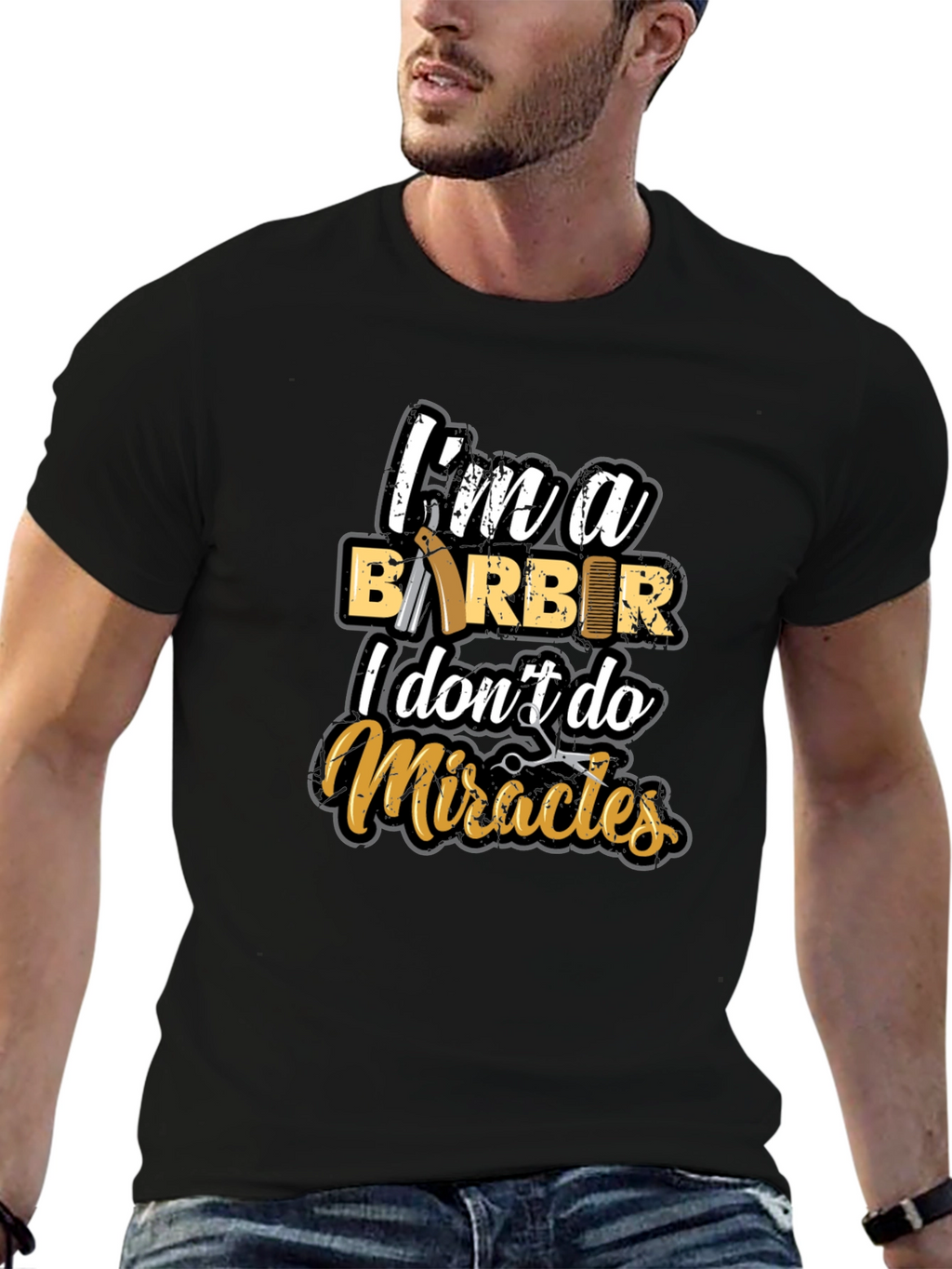 Barber T-Shirt: I Dont Do Miracles Funny Tee