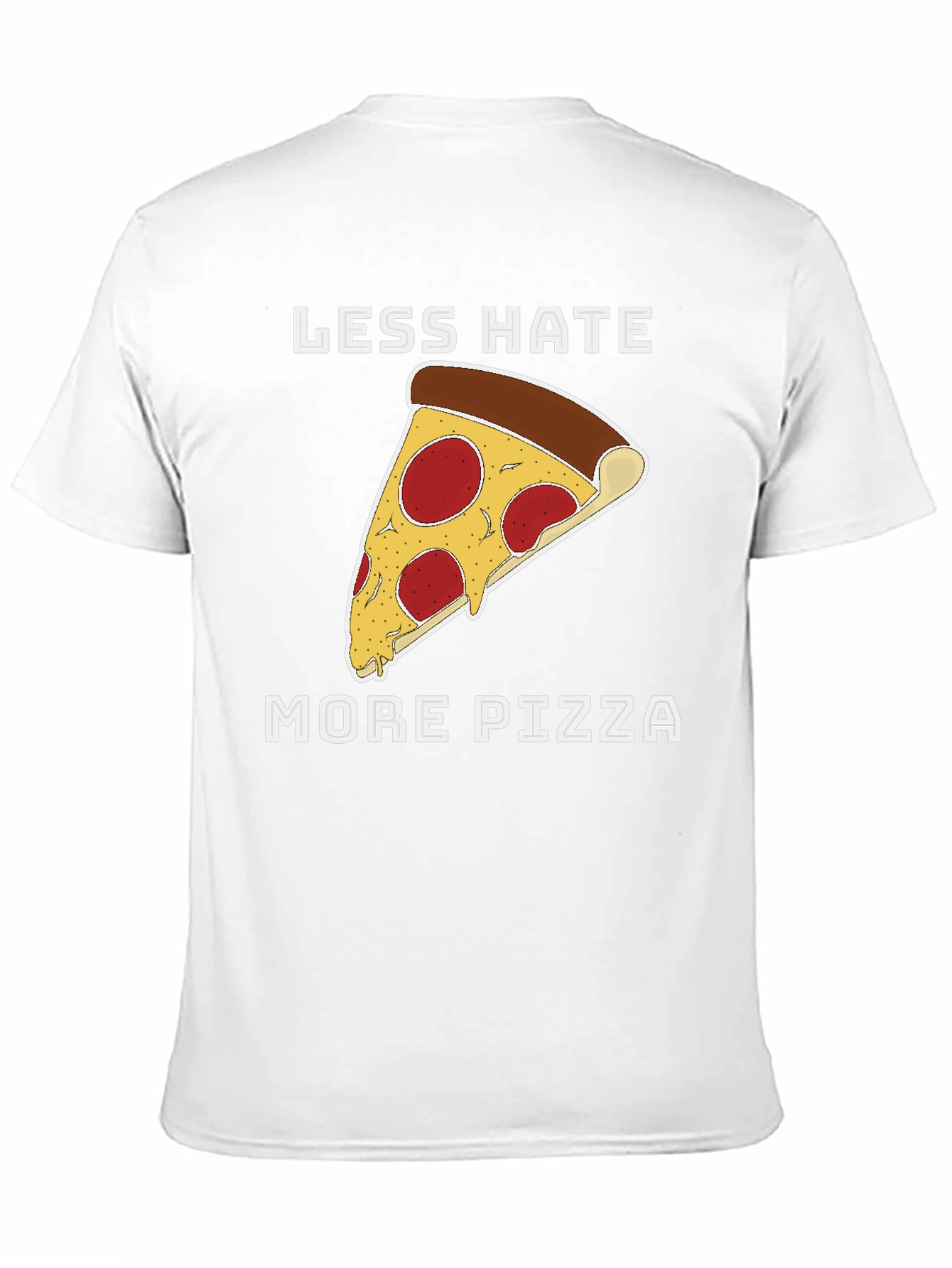 Less Hate More Pizza Graphic T-Shirt