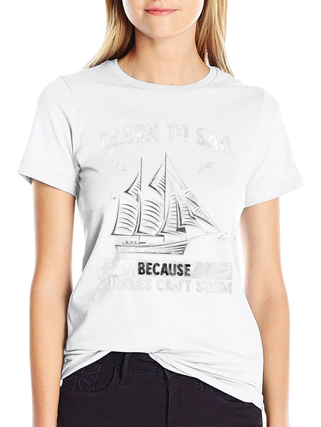 Learn to Sail T-Shirt - Zombie Apocalypse Ready