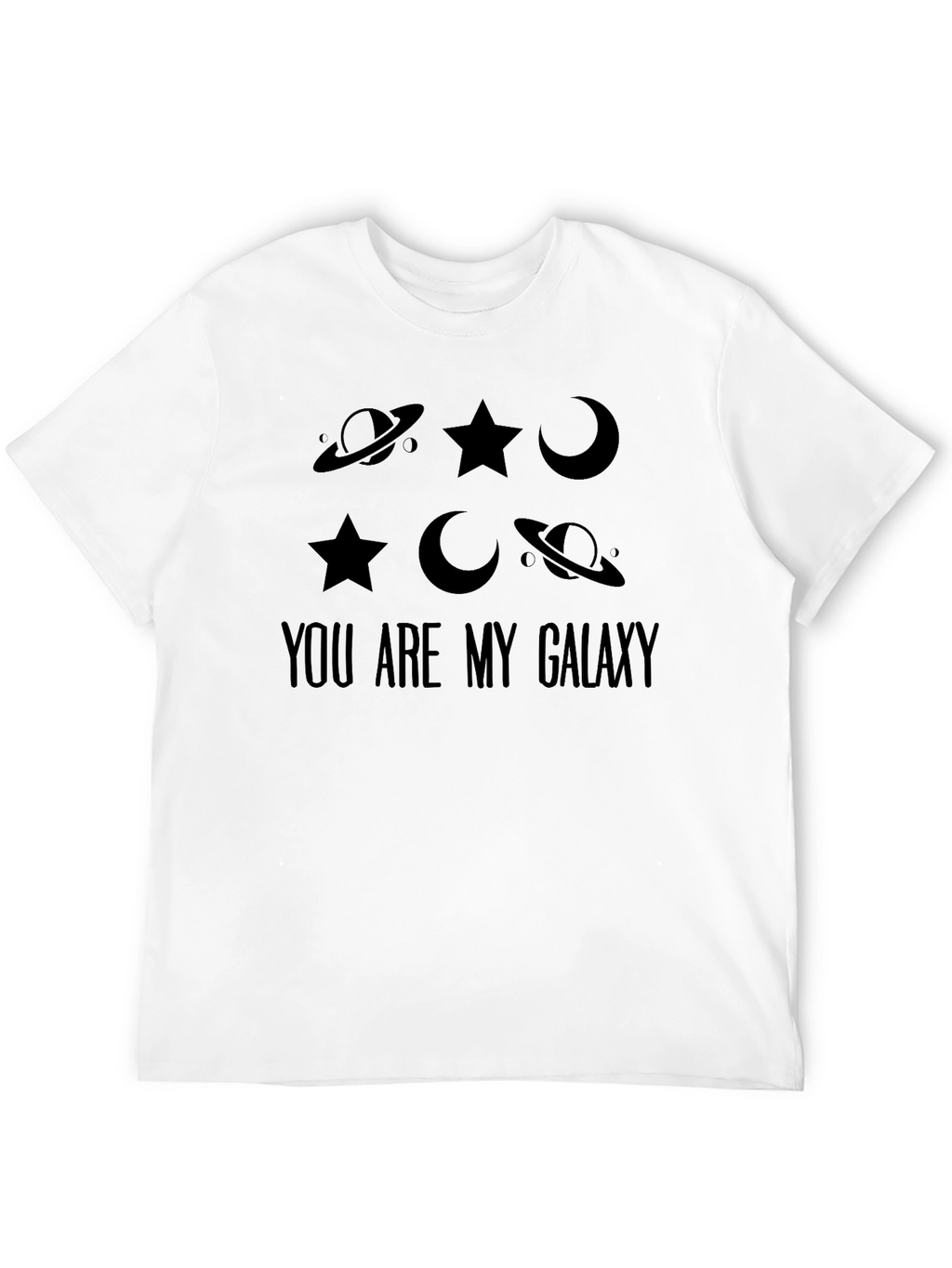 You Are My Galaxy Graphic T-Shirt