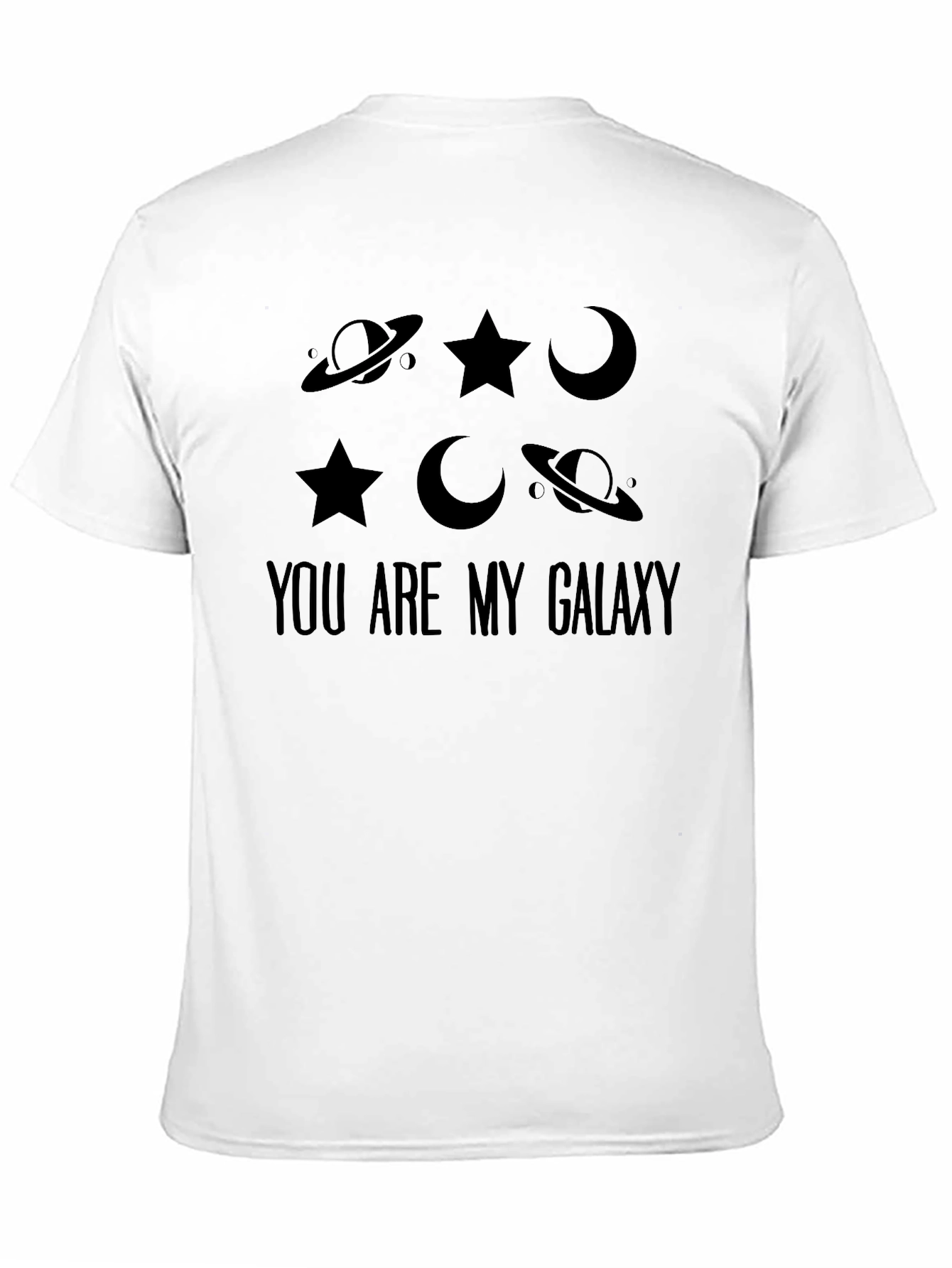 You Are My Galaxy Graphic T-Shirt