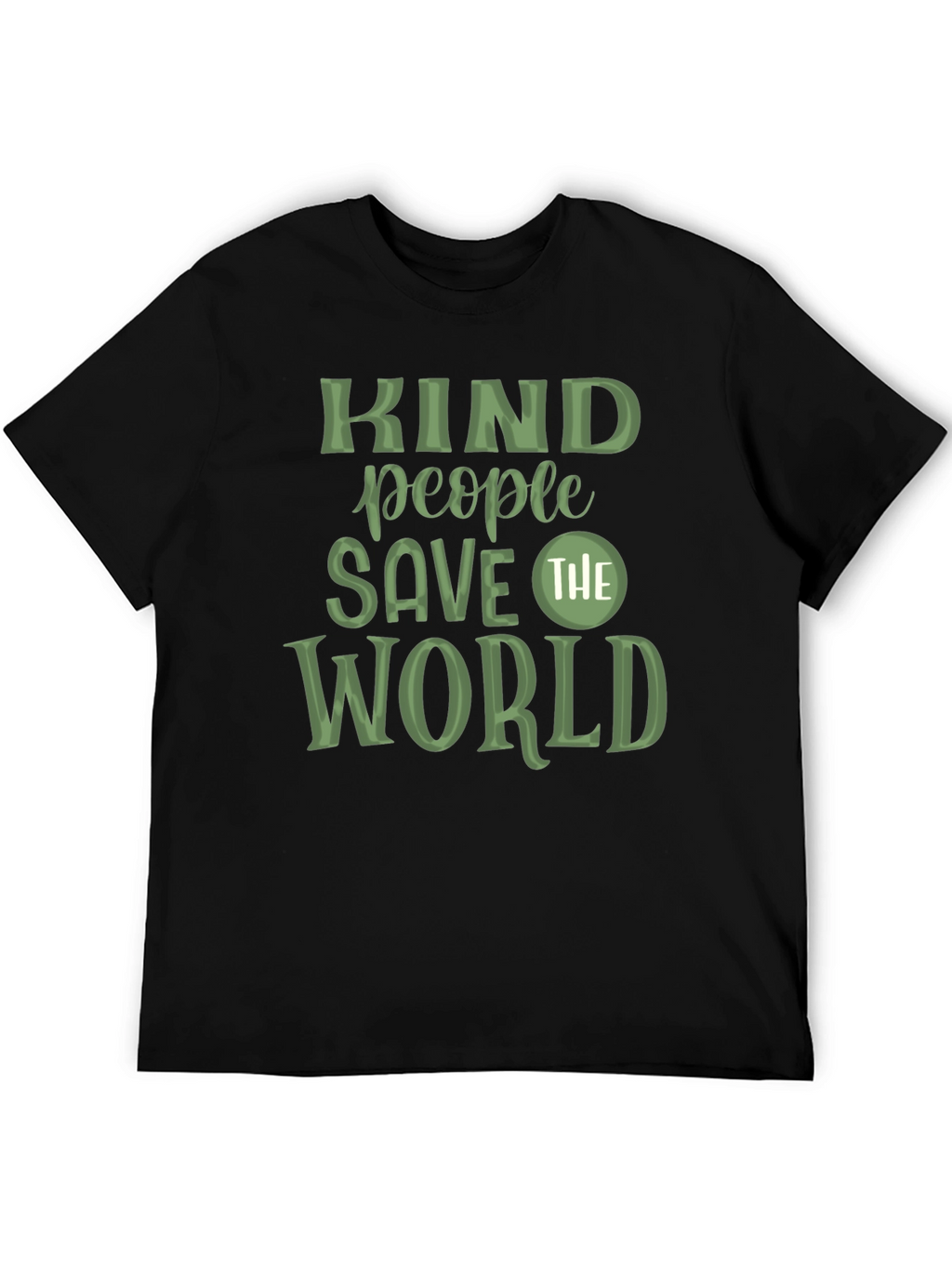 Kind People Save The World Graphic T-Shirt