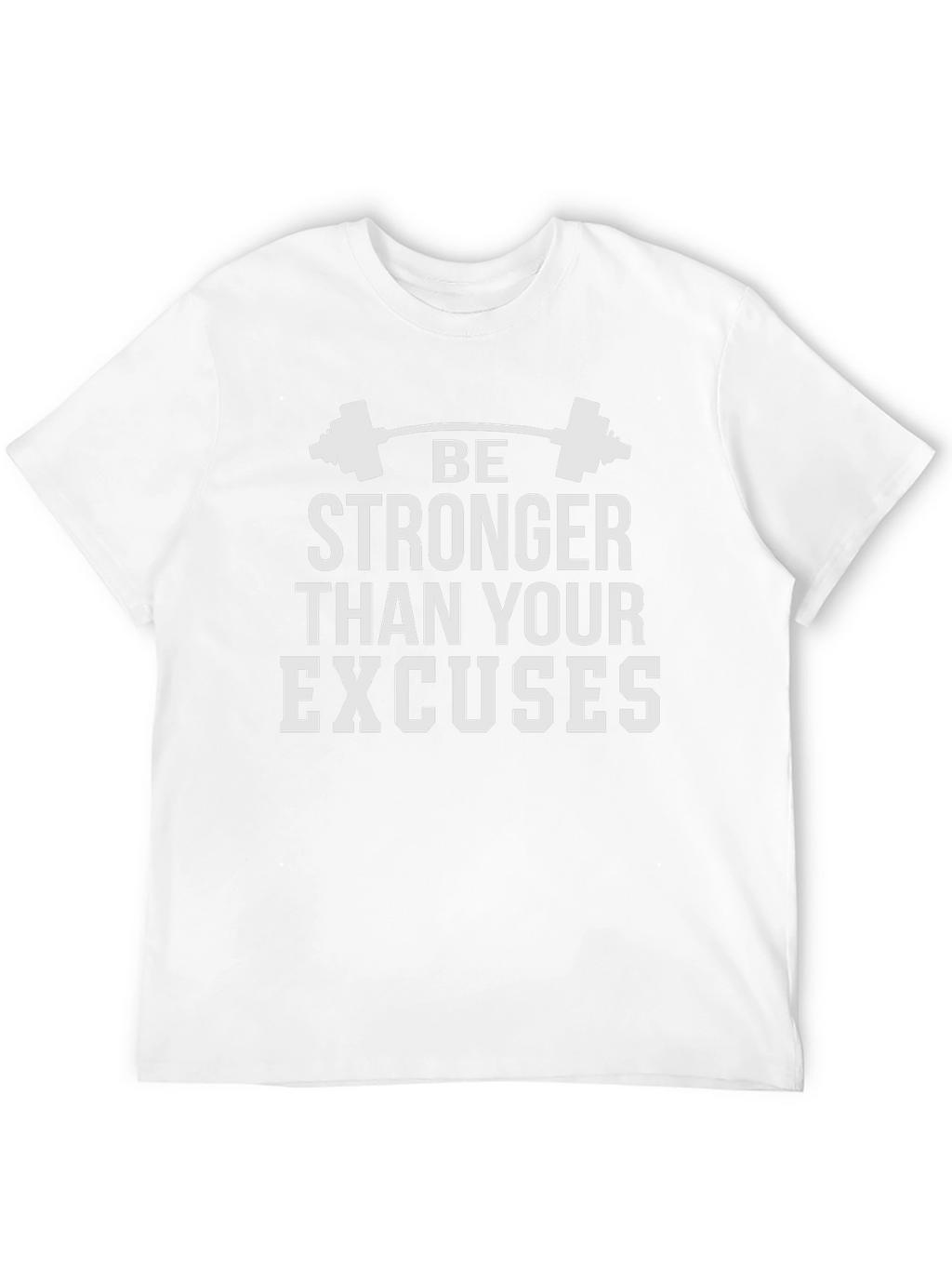 Motivational Workout T-Shirt: Be Stronger Than Your Excuses