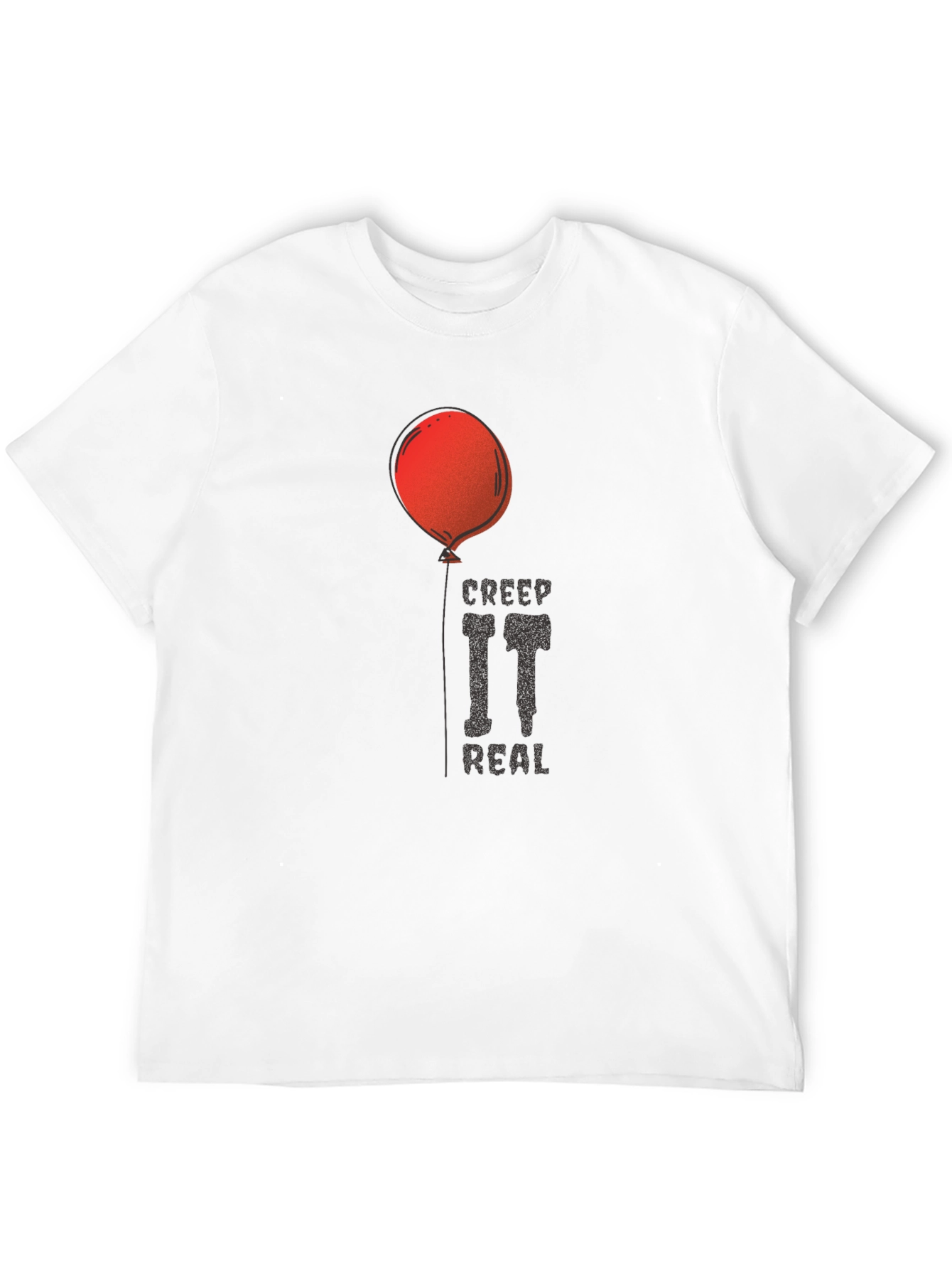 Creep It Real Horror Graphic T-Shirt
