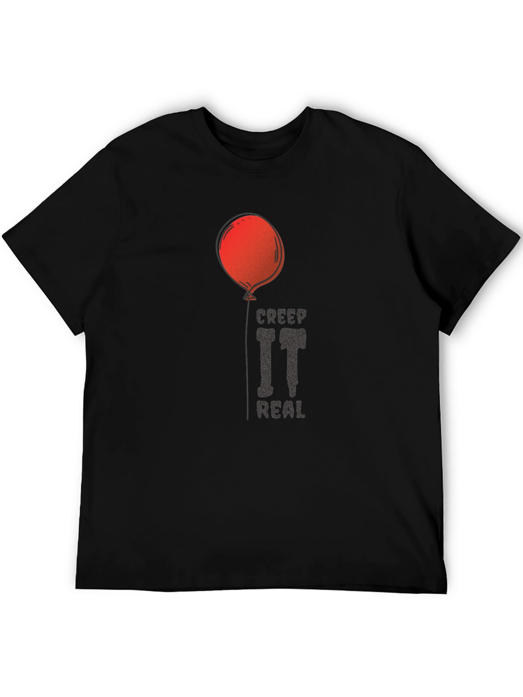 Creep It Real Horror Graphic T-Shirt