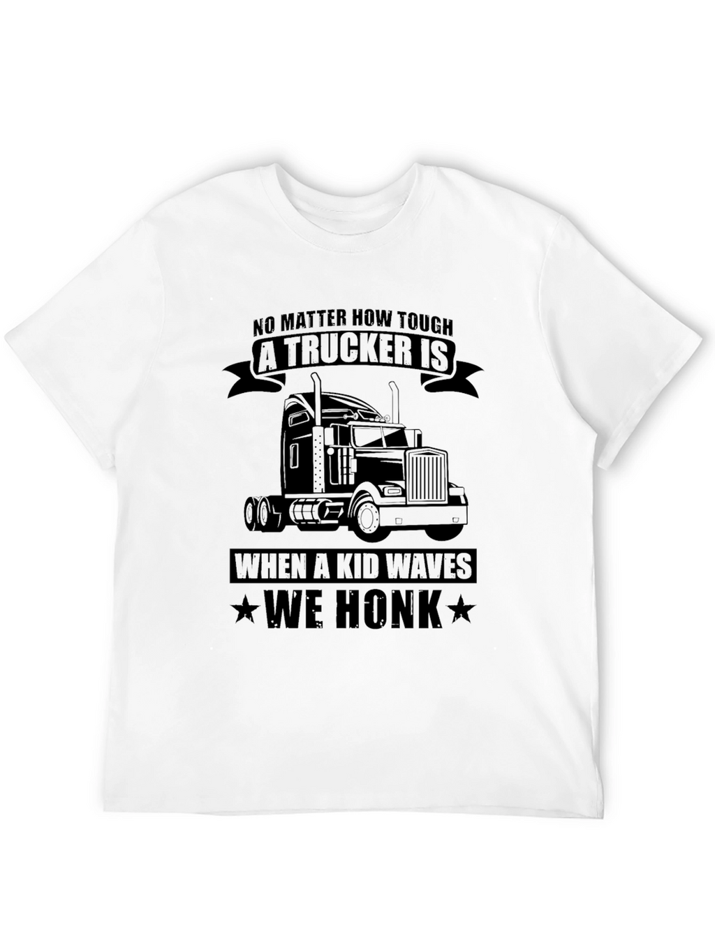 Trucker T-Shirt - We Honk For Kids!