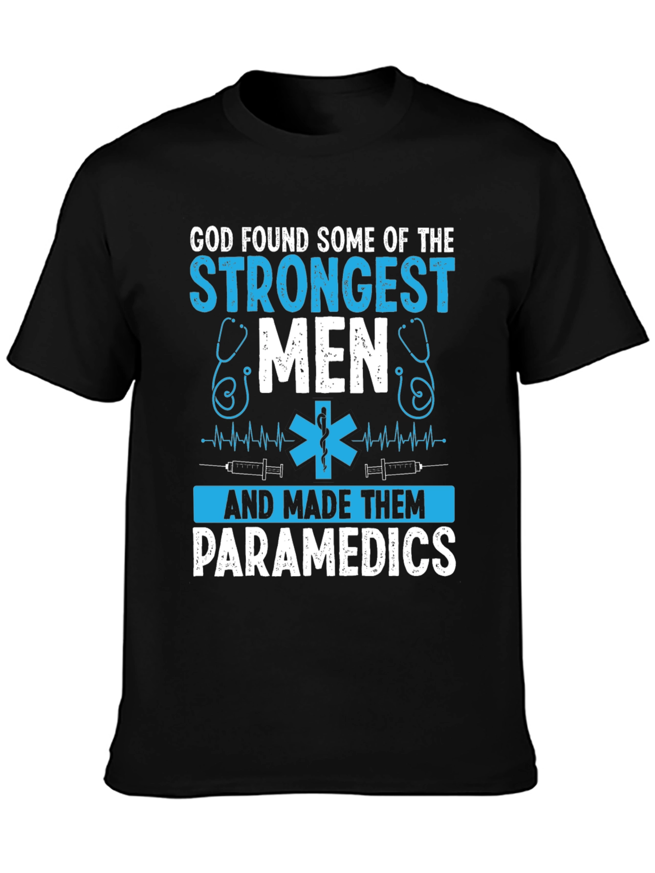 Paramedic Strongest Men Graphic T-Shirt