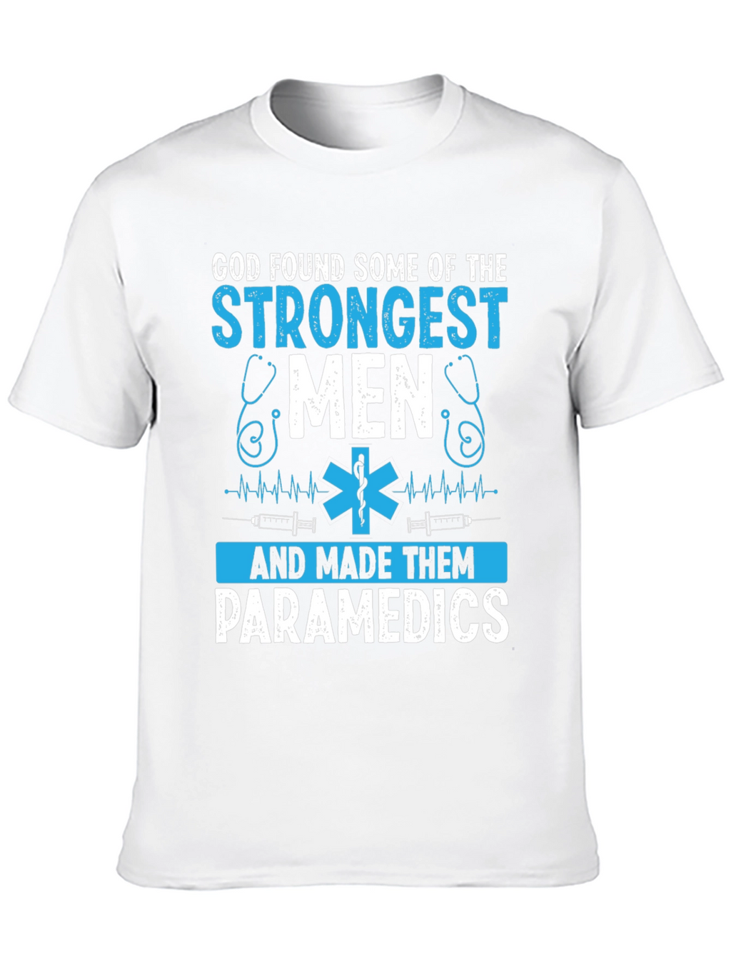 Paramedic Strongest Men Graphic T-Shirt