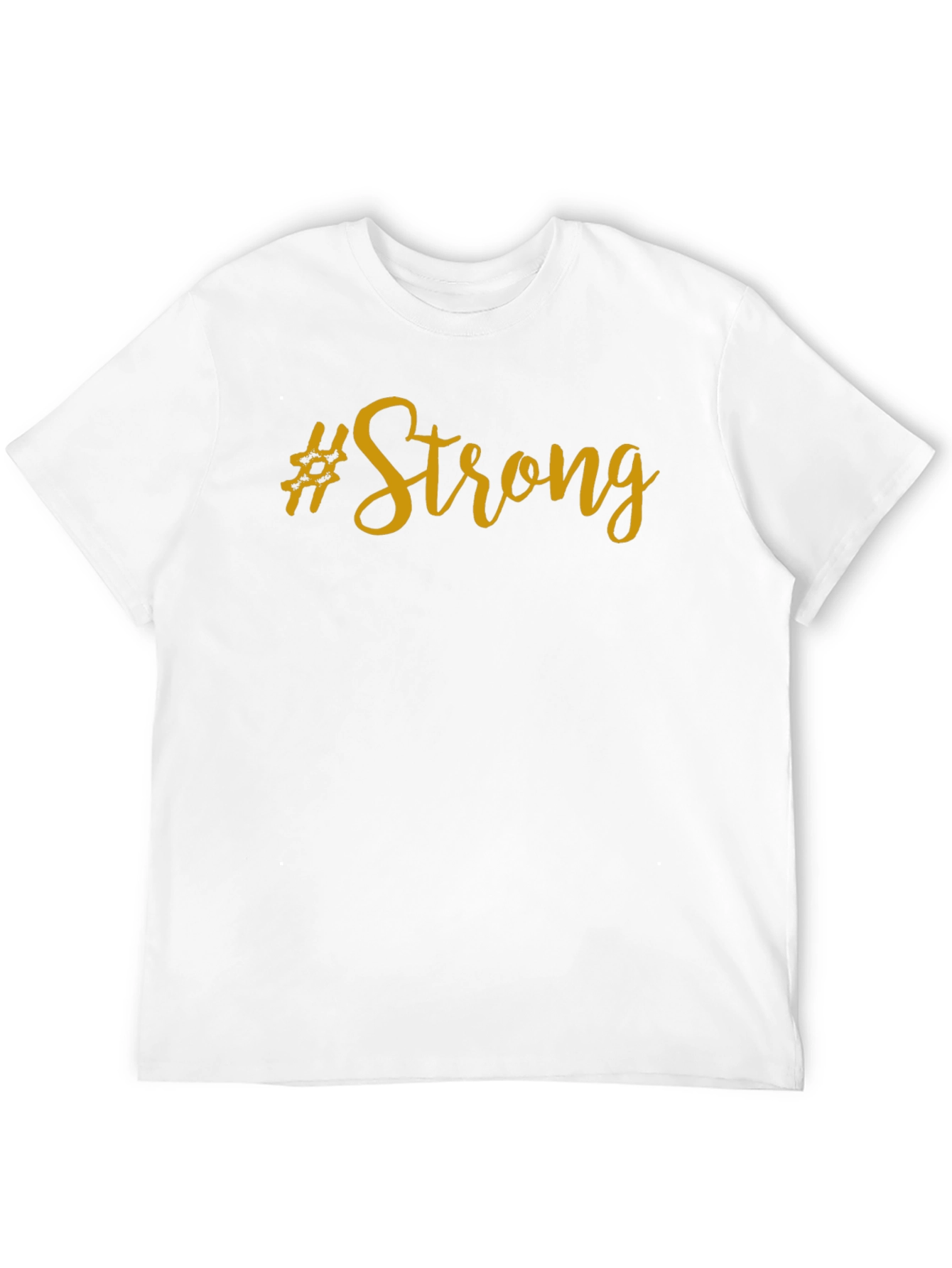 #Strong Graphic T-Shirt - Motivational Black Tee