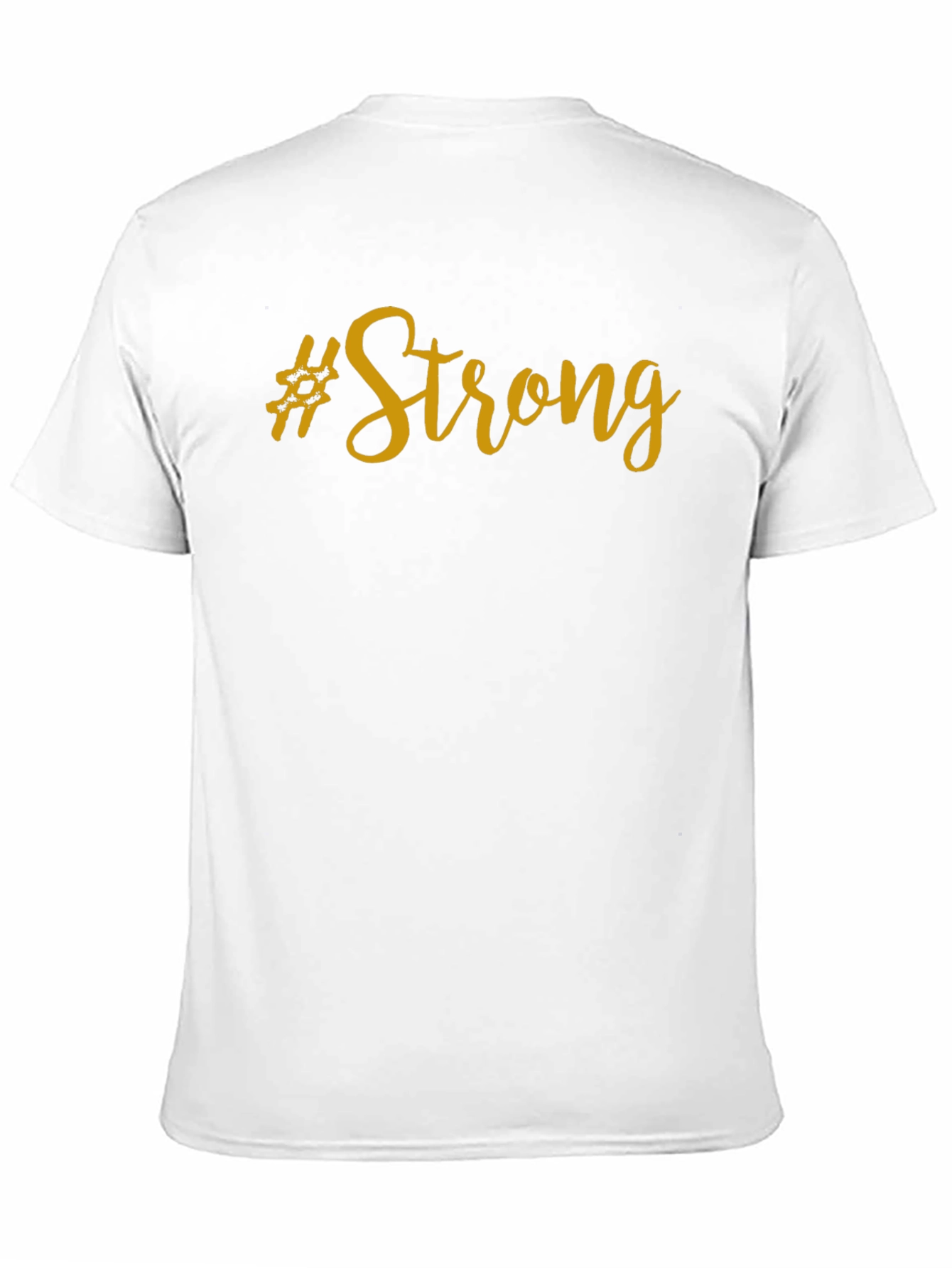 #Strong Graphic T-Shirt - Motivational Black Tee