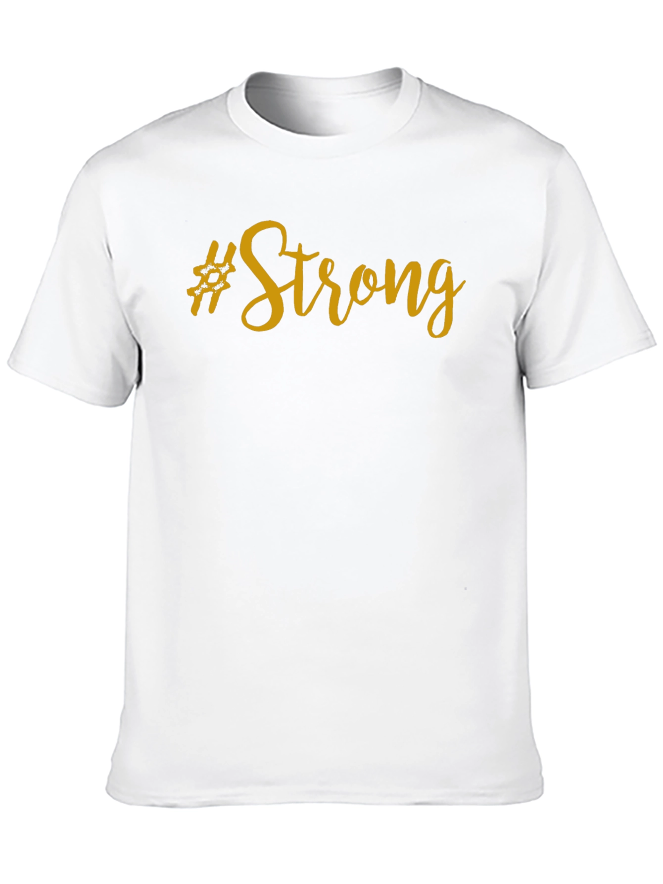 #Strong Graphic T-Shirt - Motivational Black Tee