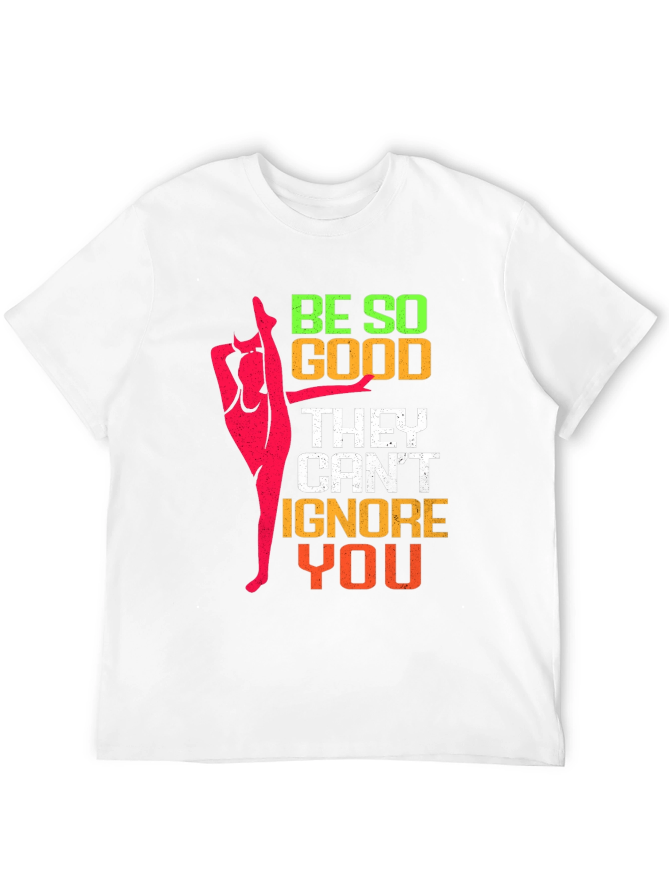 Be So Good Gymnastics T-Shirt