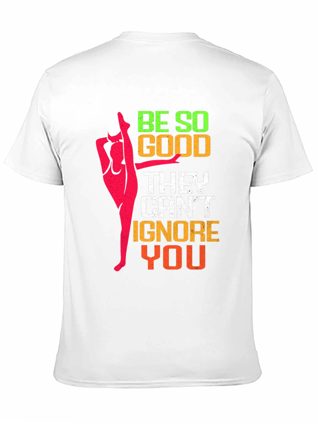 Be So Good Gymnastics T-Shirt