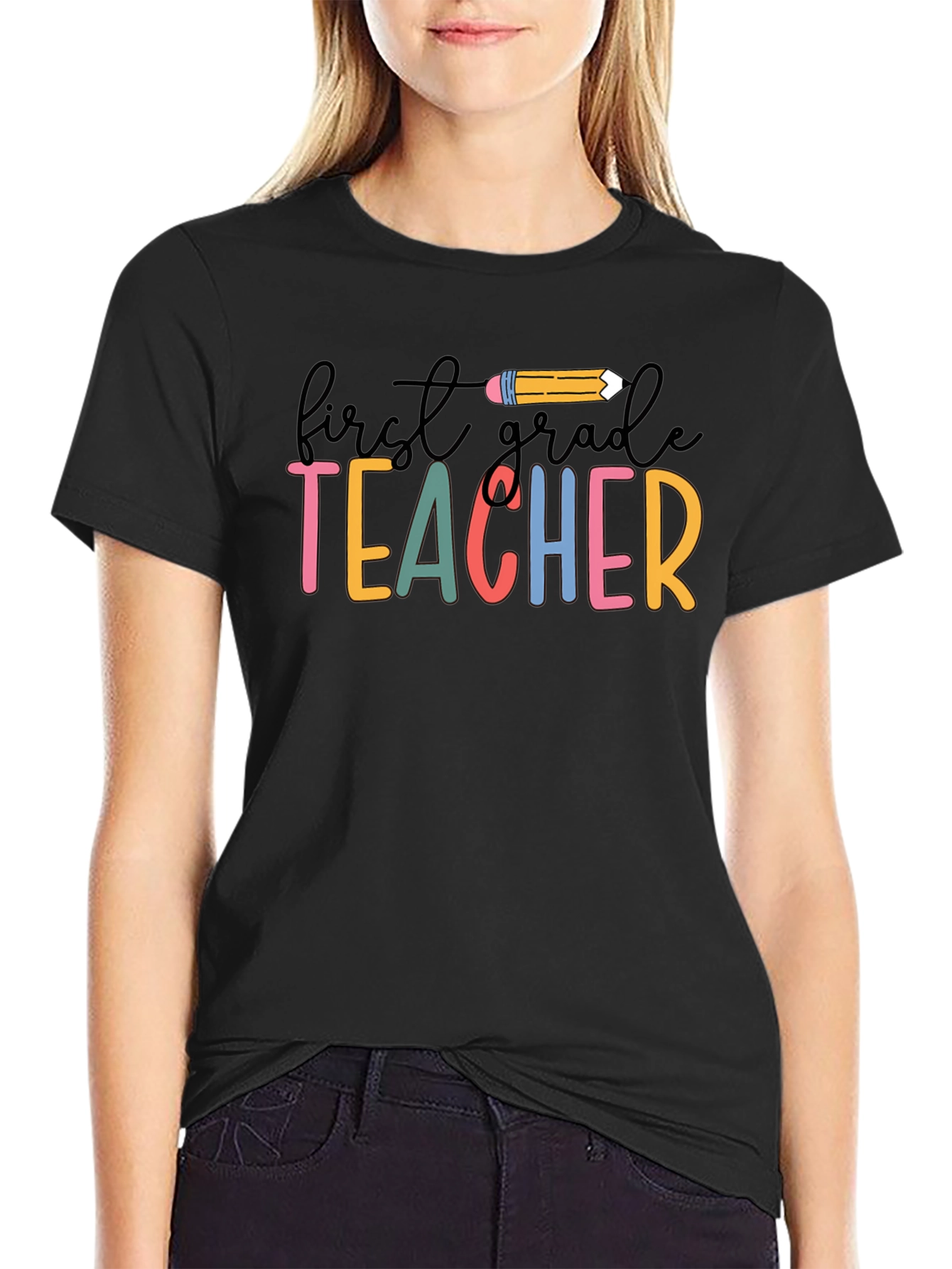First Grade Teacher T-Shirt - Colorful Back to School Tee
