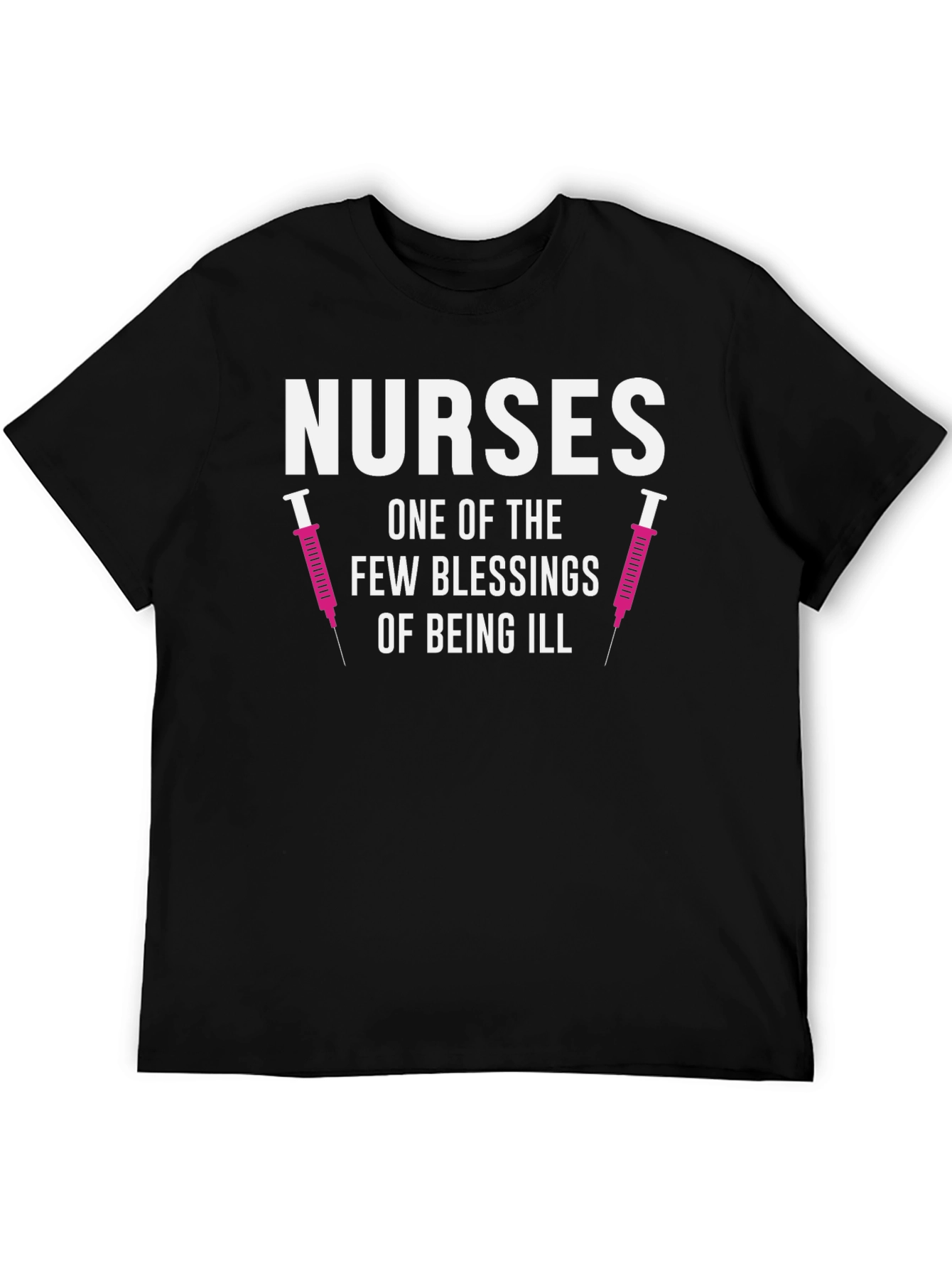 Nurses Blessing T-Shirt - Funny Nurse Appreciation Tee