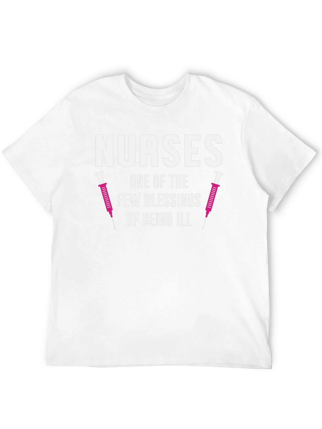Nurses Blessing T-Shirt - Funny Nurse Appreciation Tee