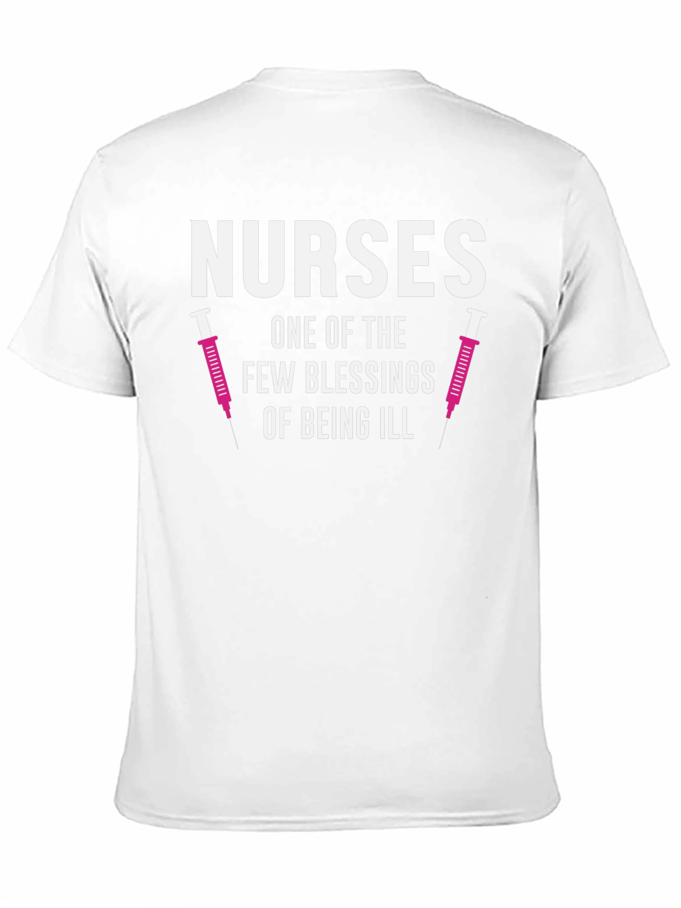 Nurses Blessing T-Shirt - Funny Nurse Appreciation Tee
