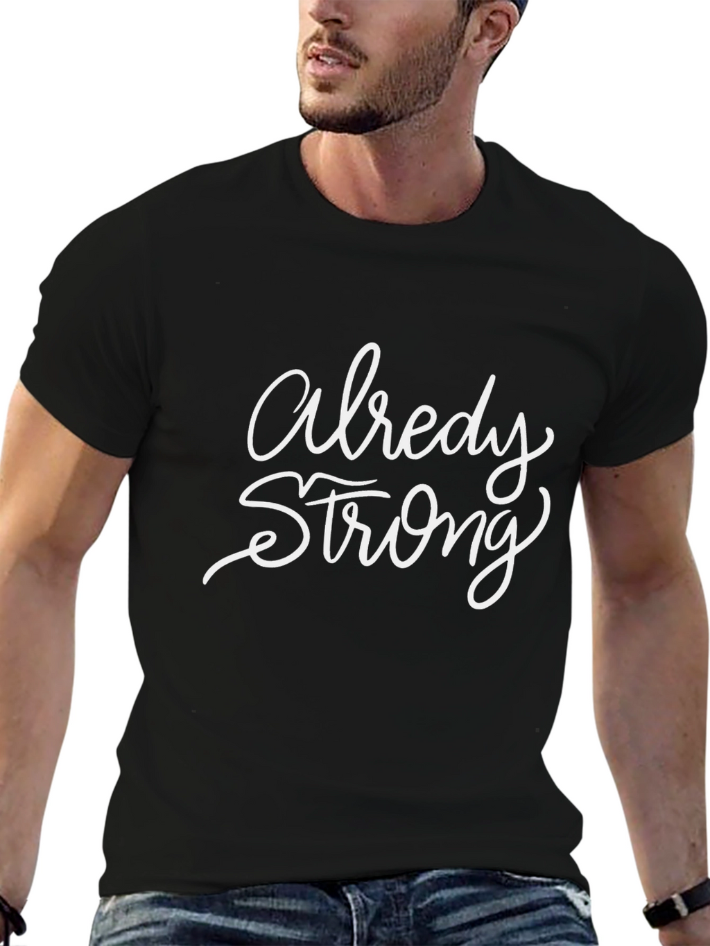 Already Strong Black Graphic Tee