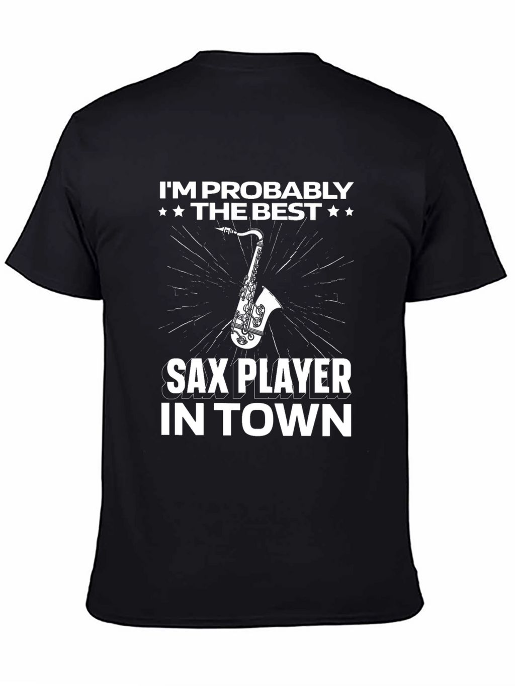Best Sax Player T-Shirt - Music Lover Tee