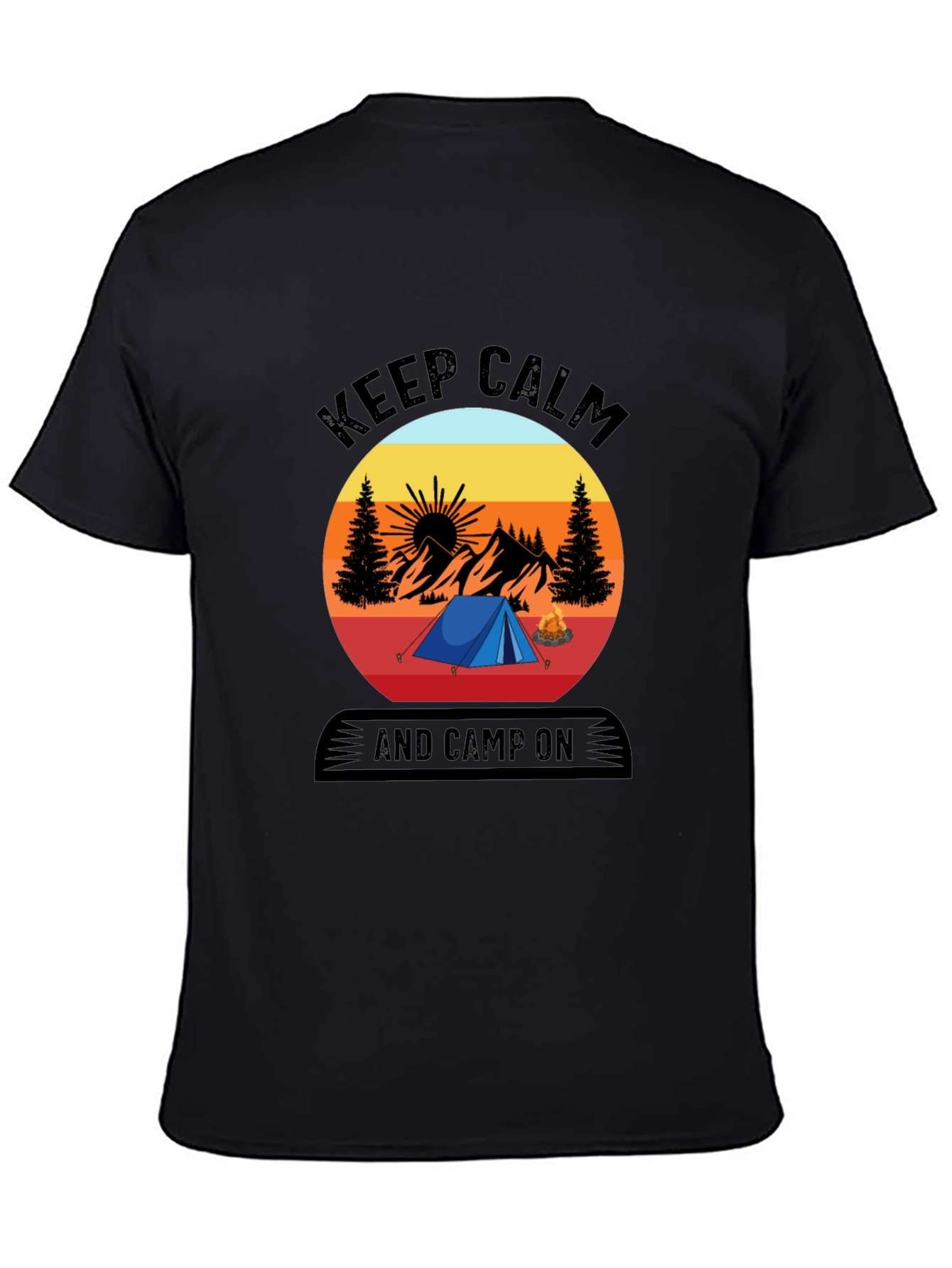 Keep Calm and Camp On T-Shirt