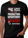 Production Superintendent Santa Christmas T-Shirt