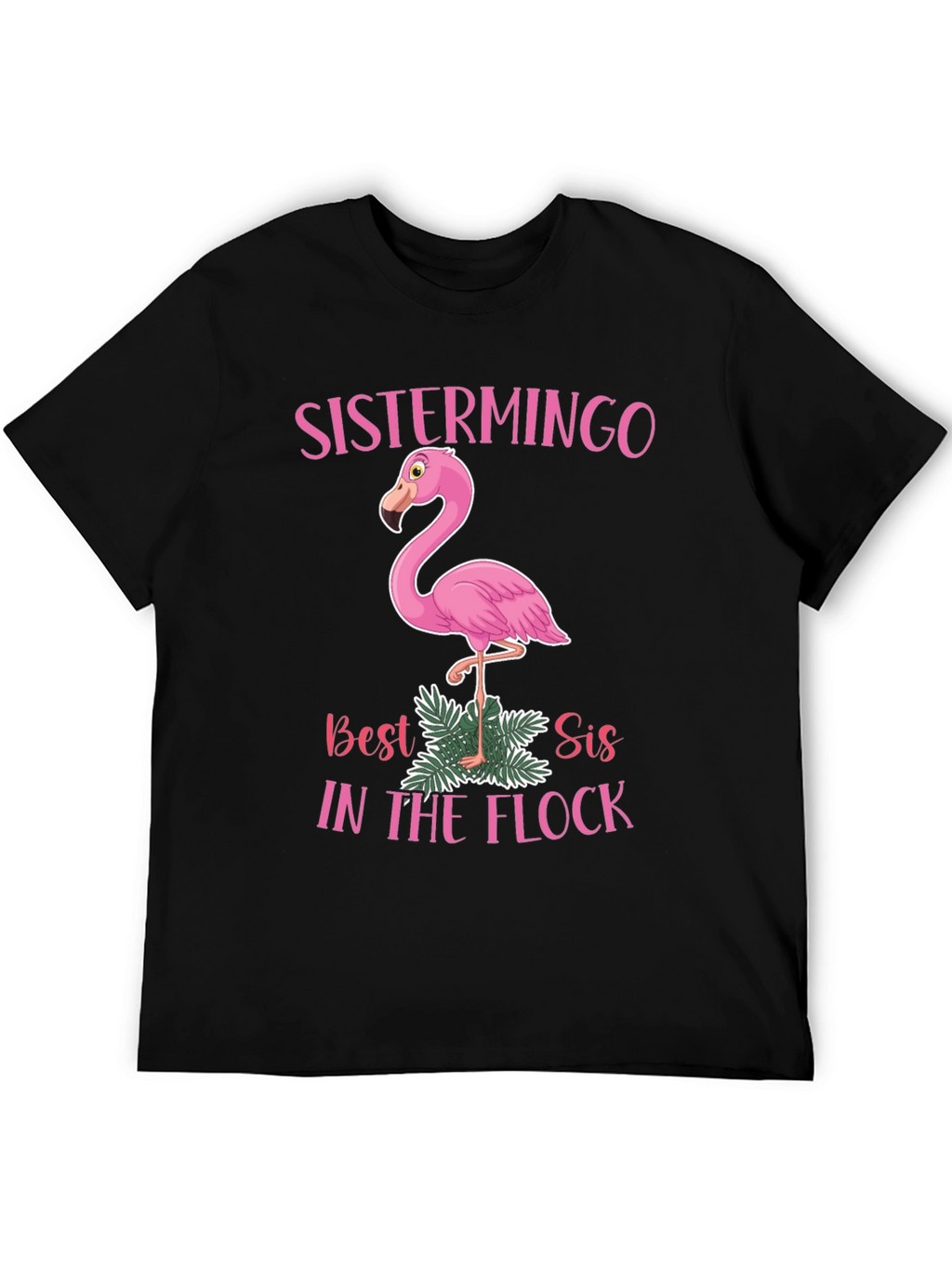 Sistermingo T-Shirt - Best Sis In The Flock