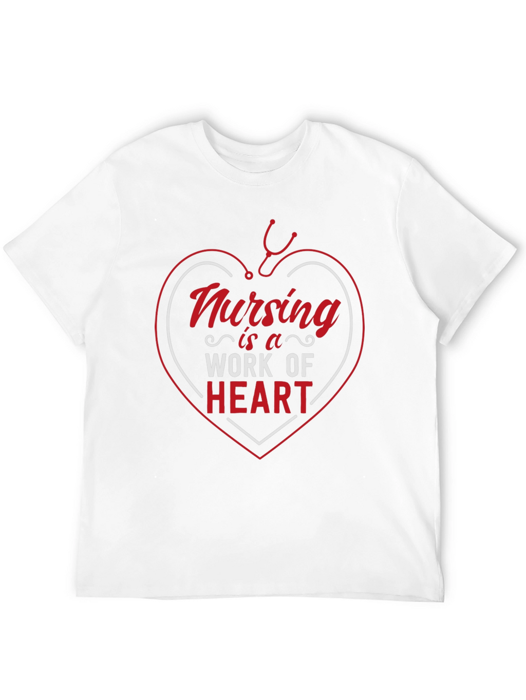 Nursing is a Work of Heart Graphic Tee