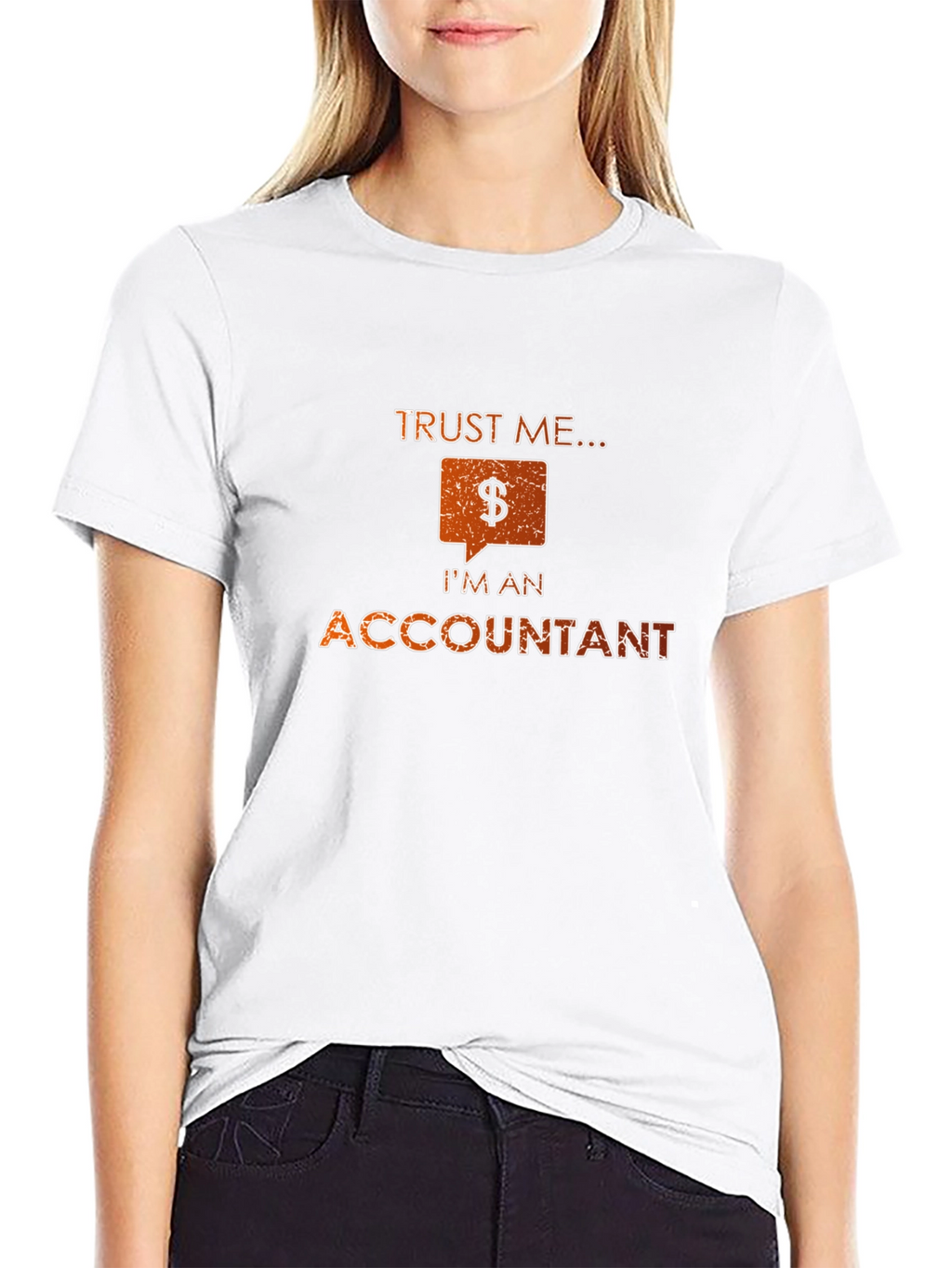 Trust Me Im an Accountant Funny T-Shirt