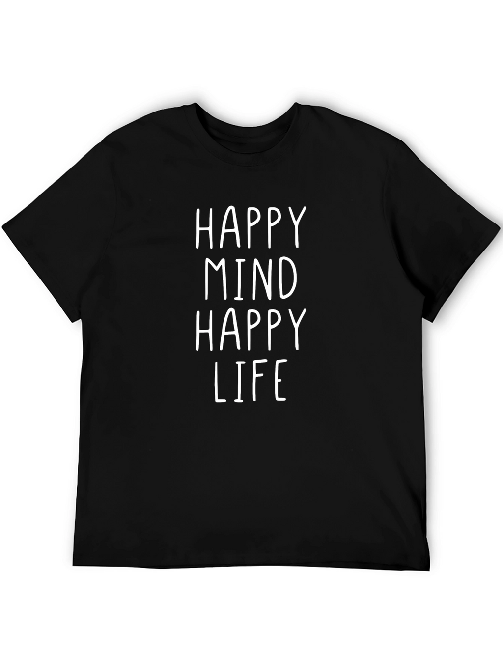 Happy Mind Happy Life Graphic T-Shirt - Black