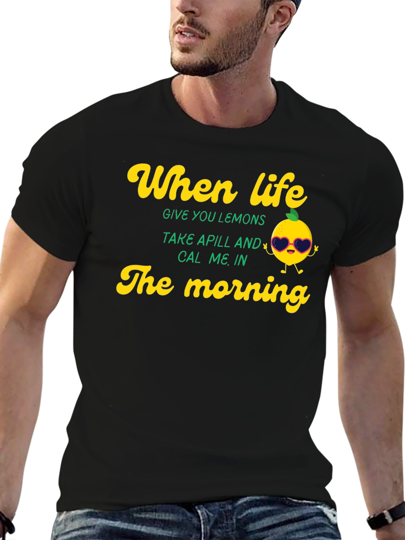 Life Gave Lemons Funny T-Shirt