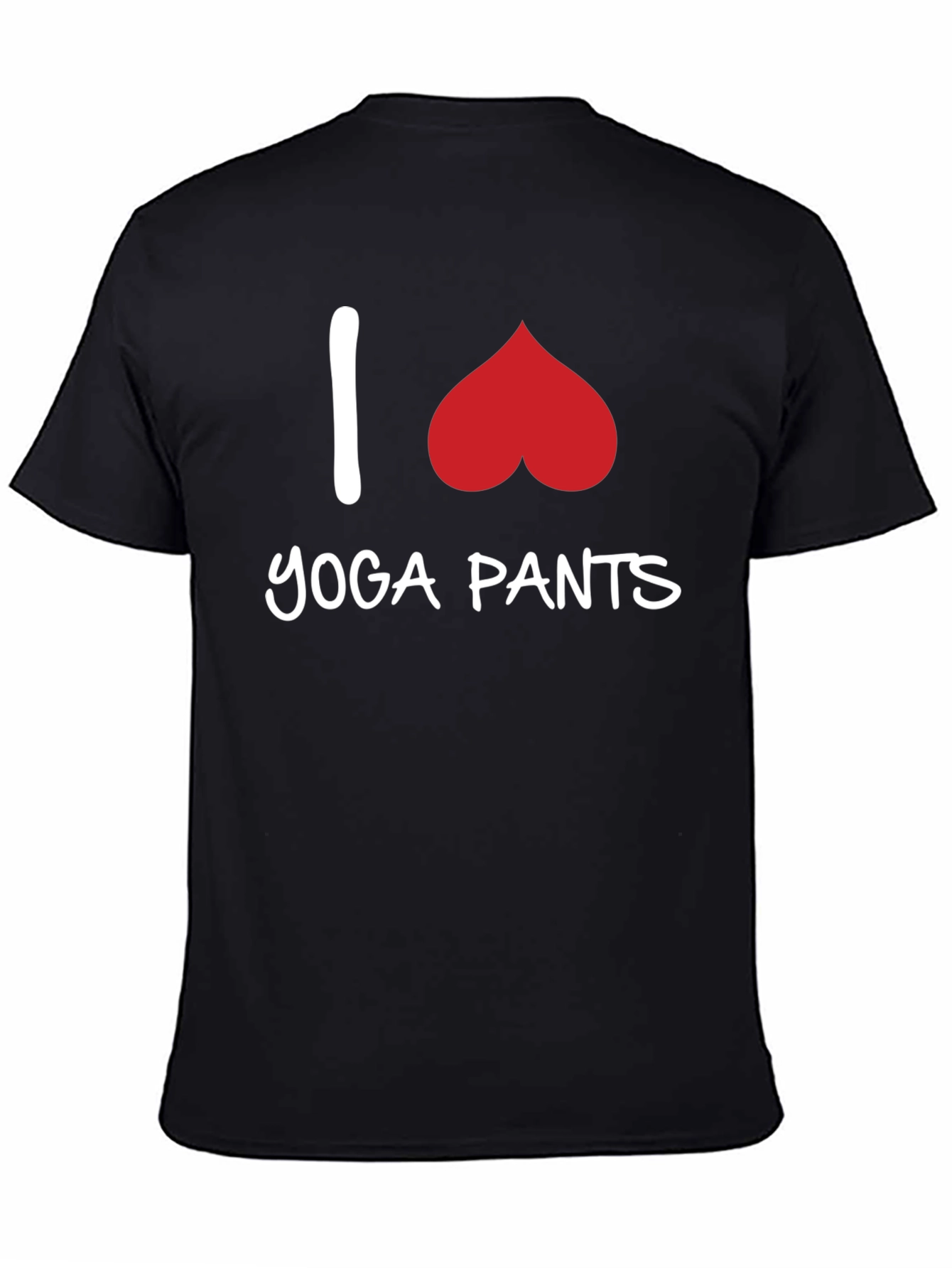 I Love Yoga Pants Graphic Tee