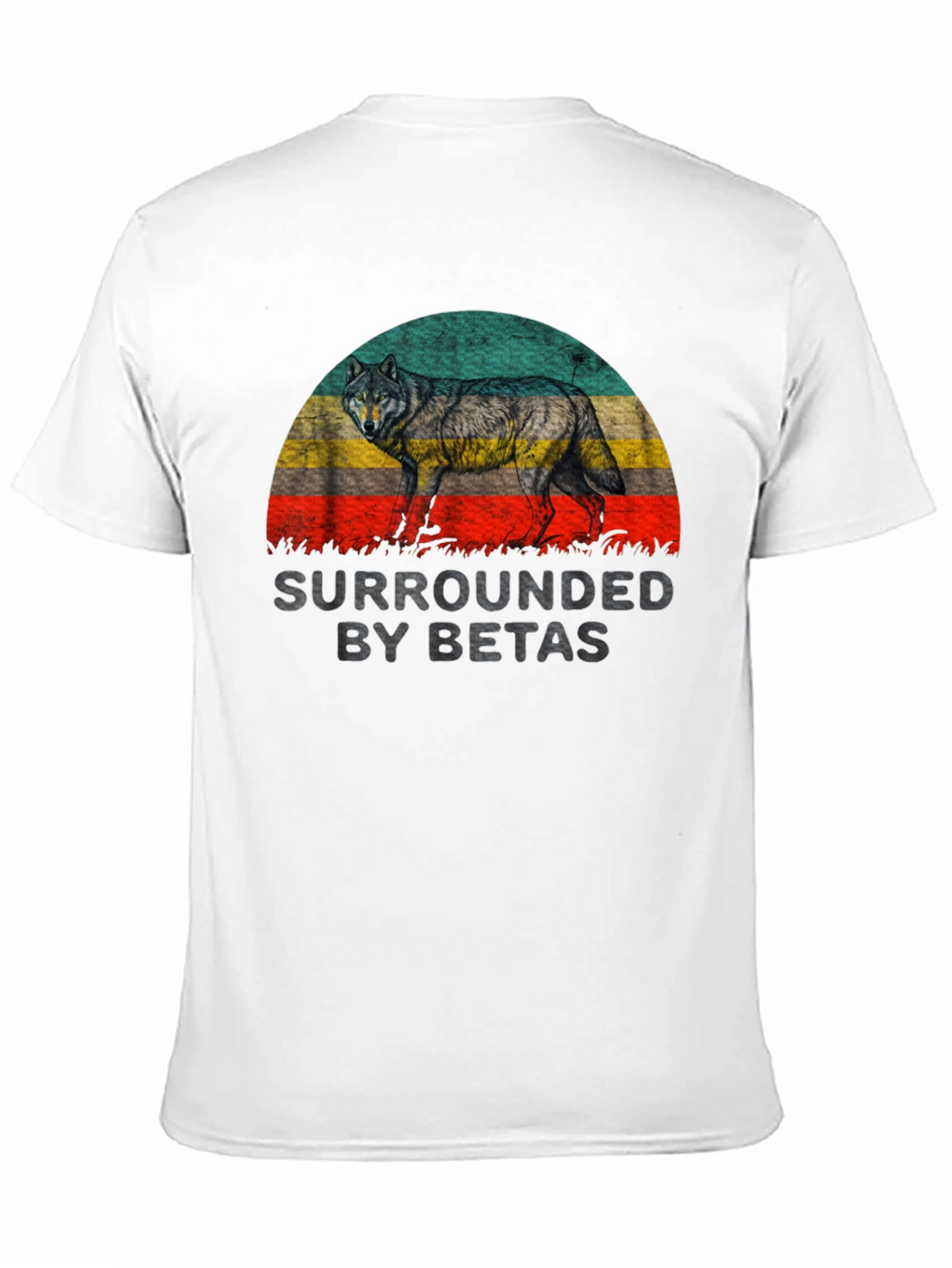 Surrounded by Betas Graphic Tee - Wolf Design
