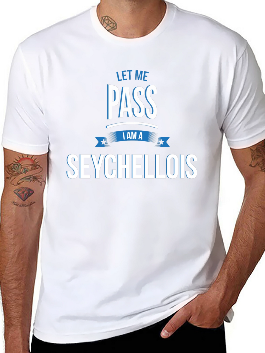 Let Me Pass I Am A Seychellois T-Shirt