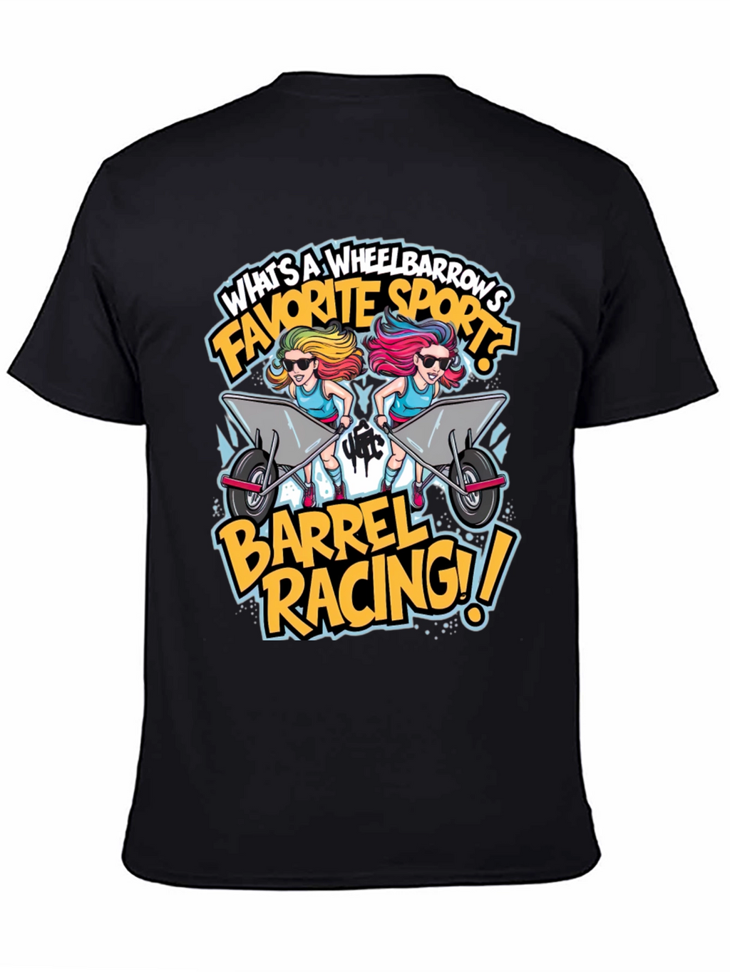 Wheelbarrow Barrel Racing Graphic Tee