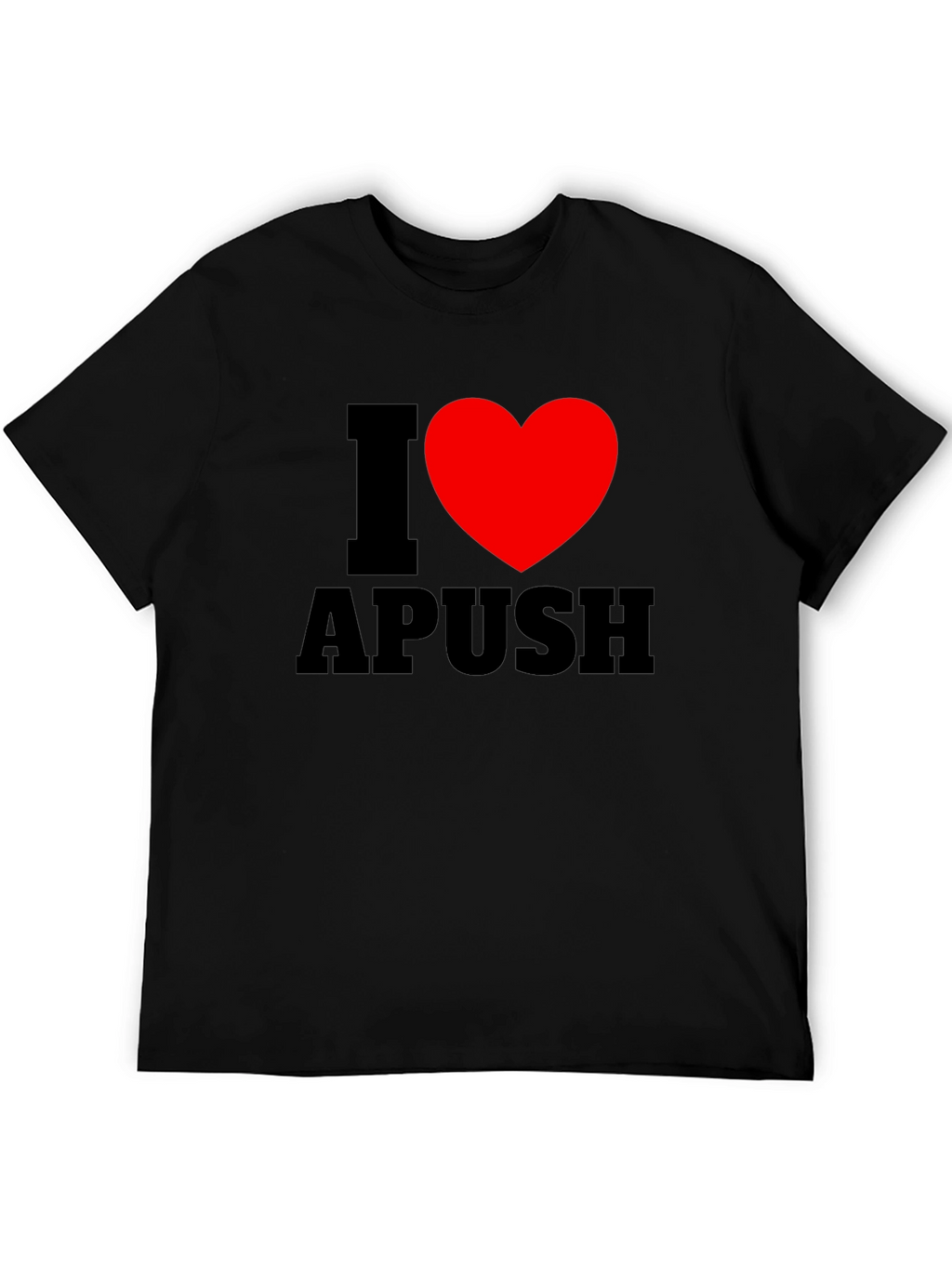 I Heart APUSH Black T-Shirt