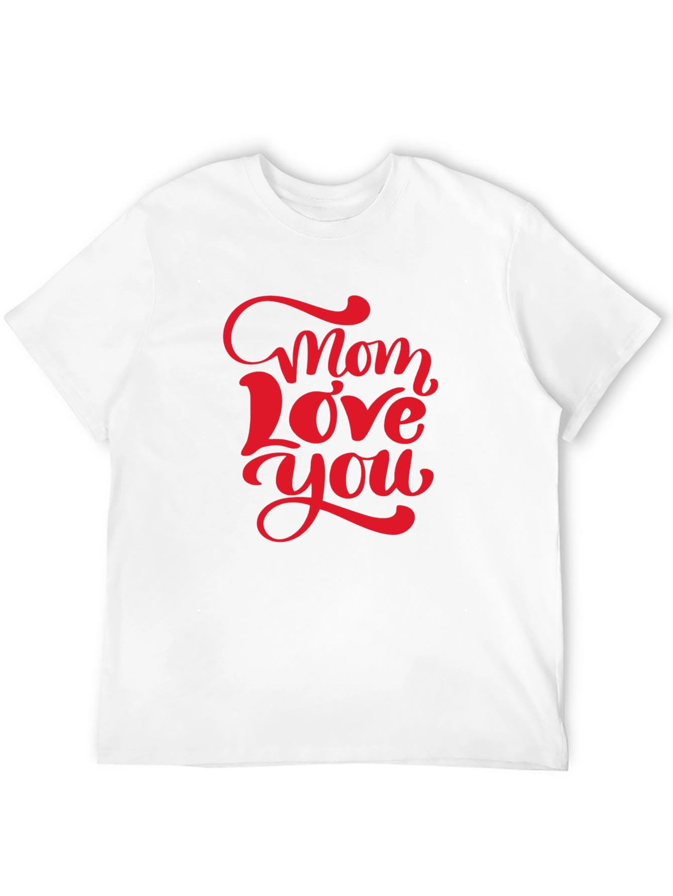 Mom Love You Graphic T-Shirt