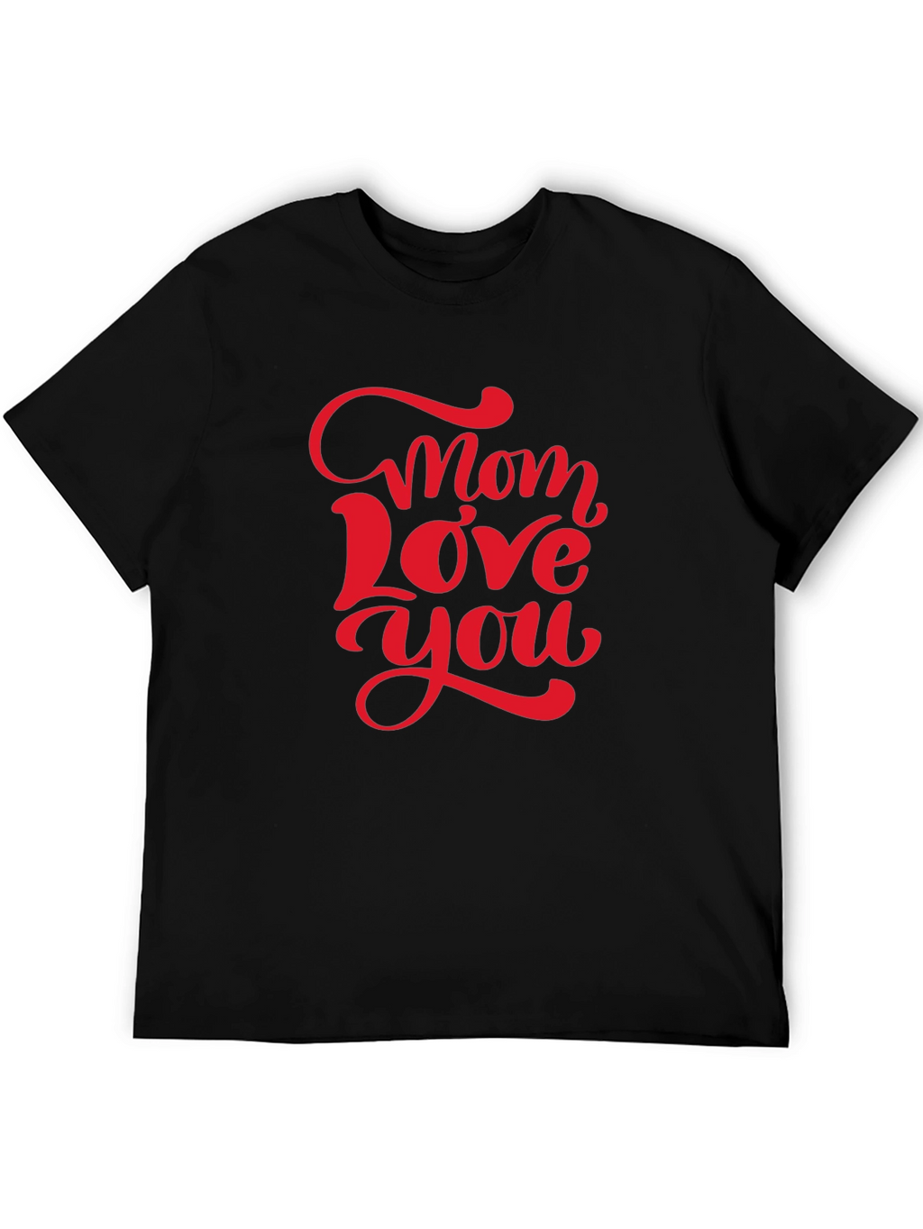 Mom Love You Graphic T-Shirt