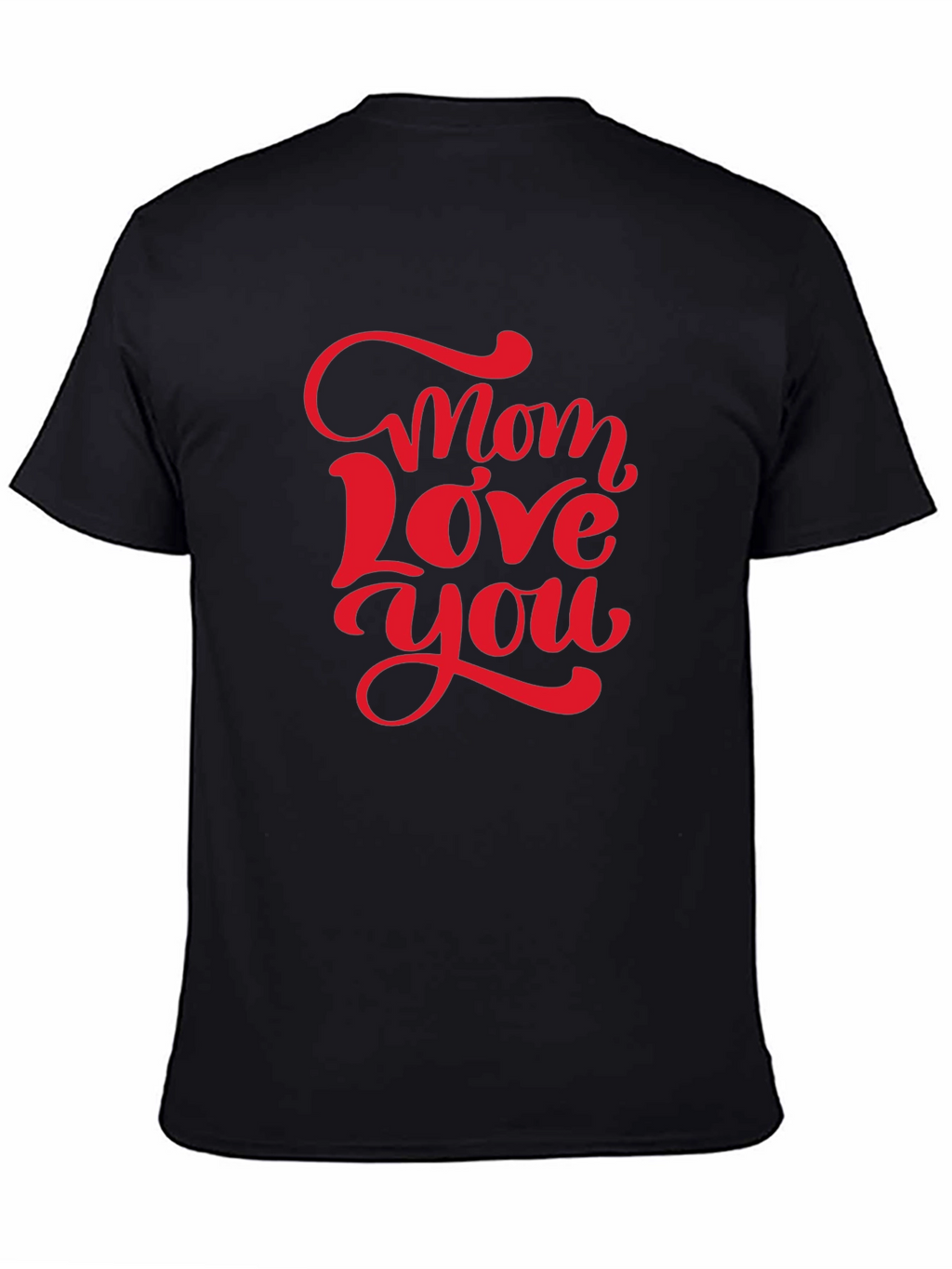 Mom Love You Graphic T-Shirt