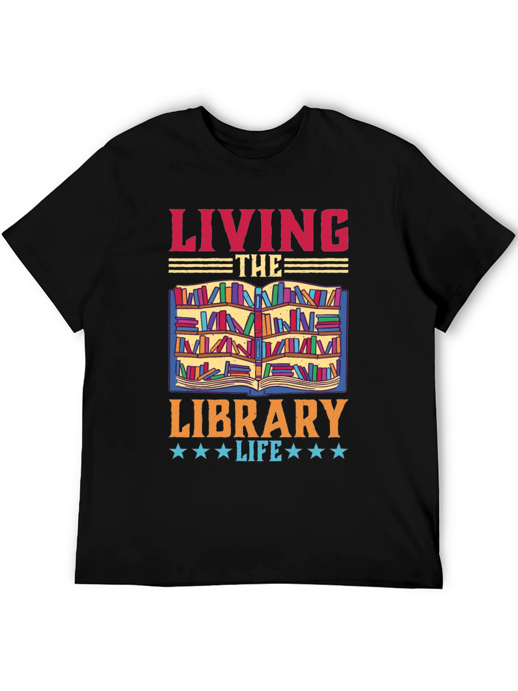 Living The Library Life T-Shirt