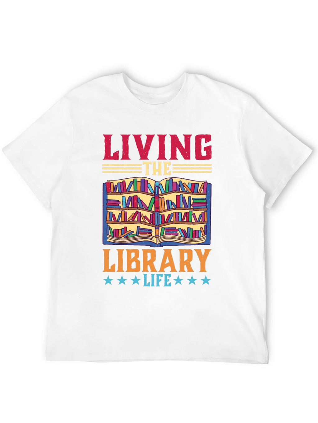 Living The Library Life T-Shirt