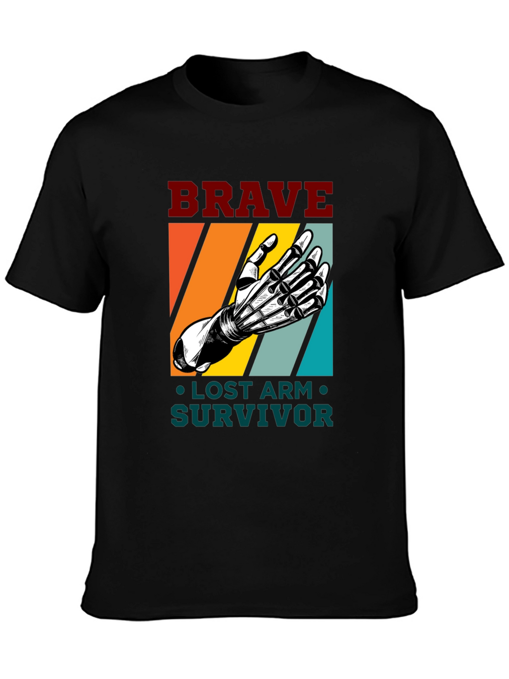 Brave Lost Arm Survivor T-Shirt