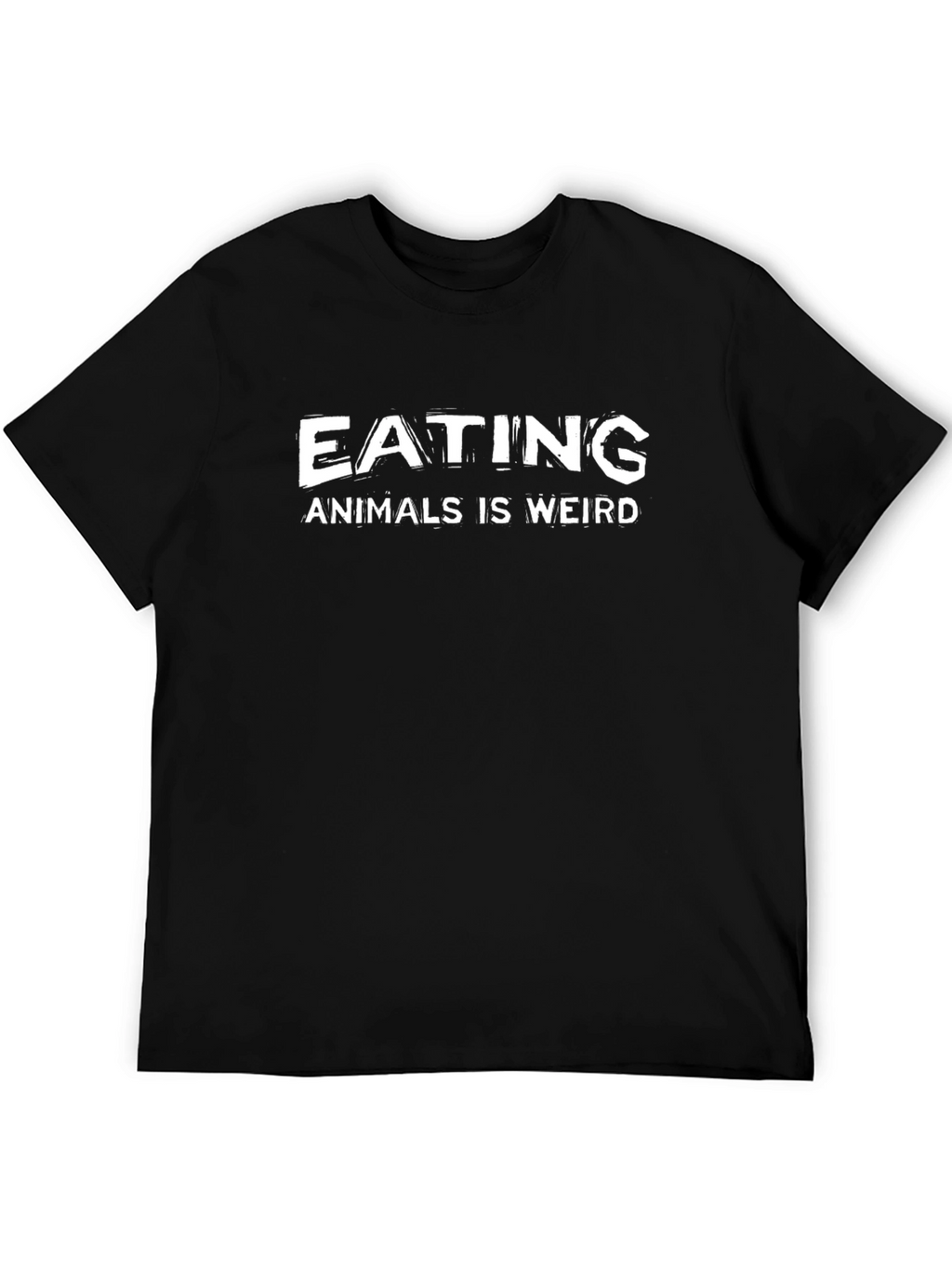 Eating Animals is Weird Graphic T-Shirt
