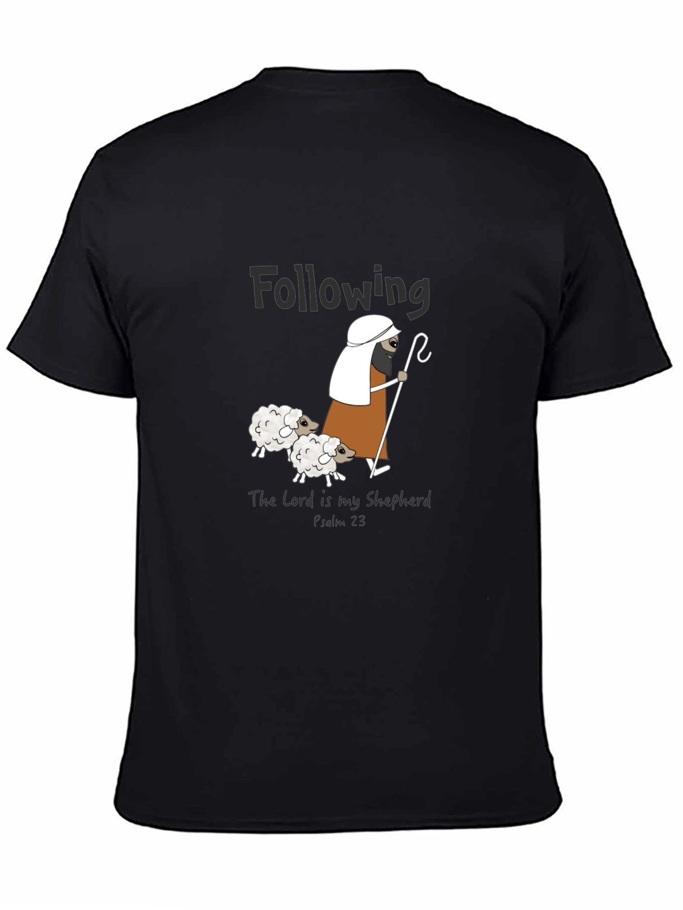 Following The Lord Is My Shepherd Graphic T-Shirt