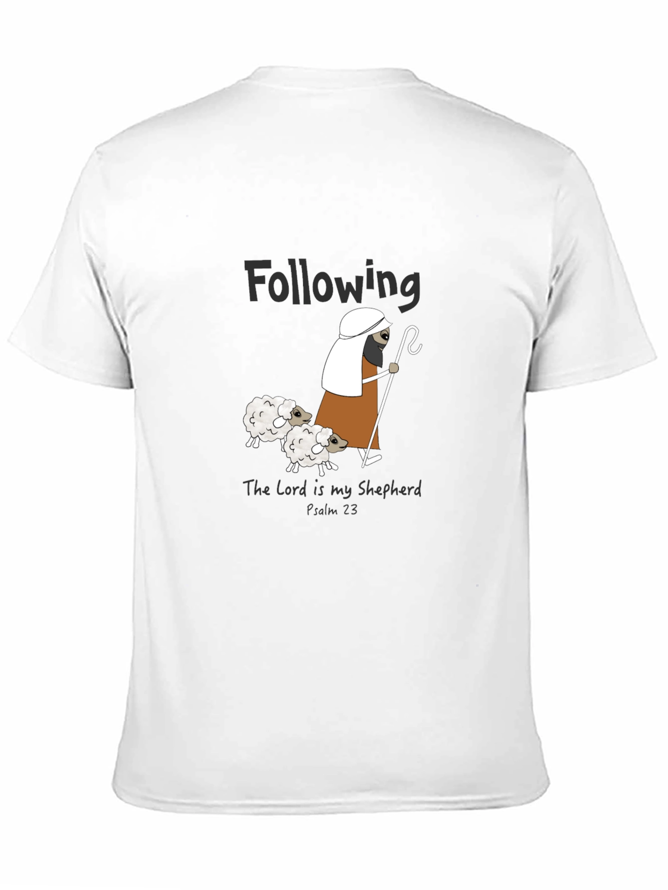 Following The Lord Is My Shepherd Graphic T-Shirt