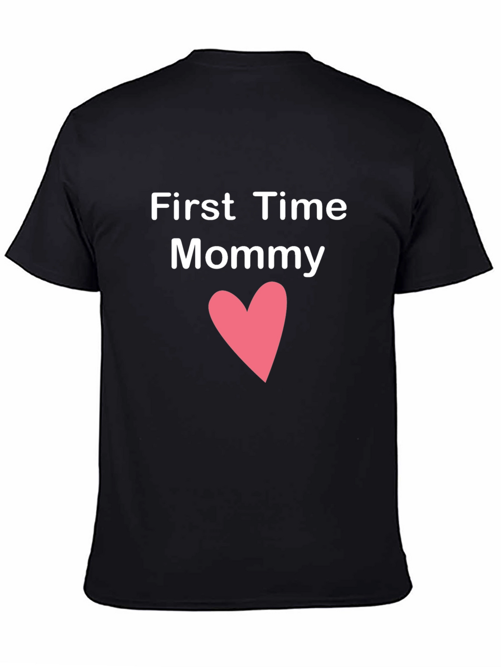 First Time Mommy T-Shirt Cute Heart Design