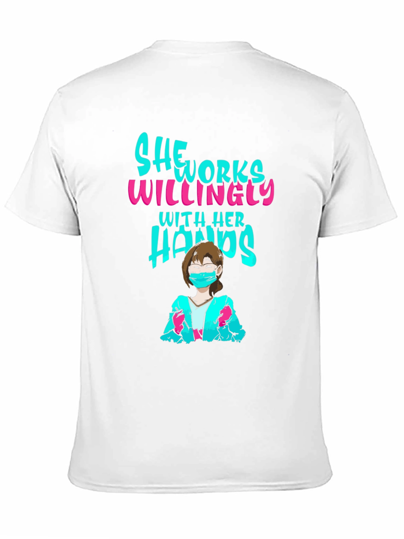 She Works Willingly T-Shirt - Black Graphic Tee