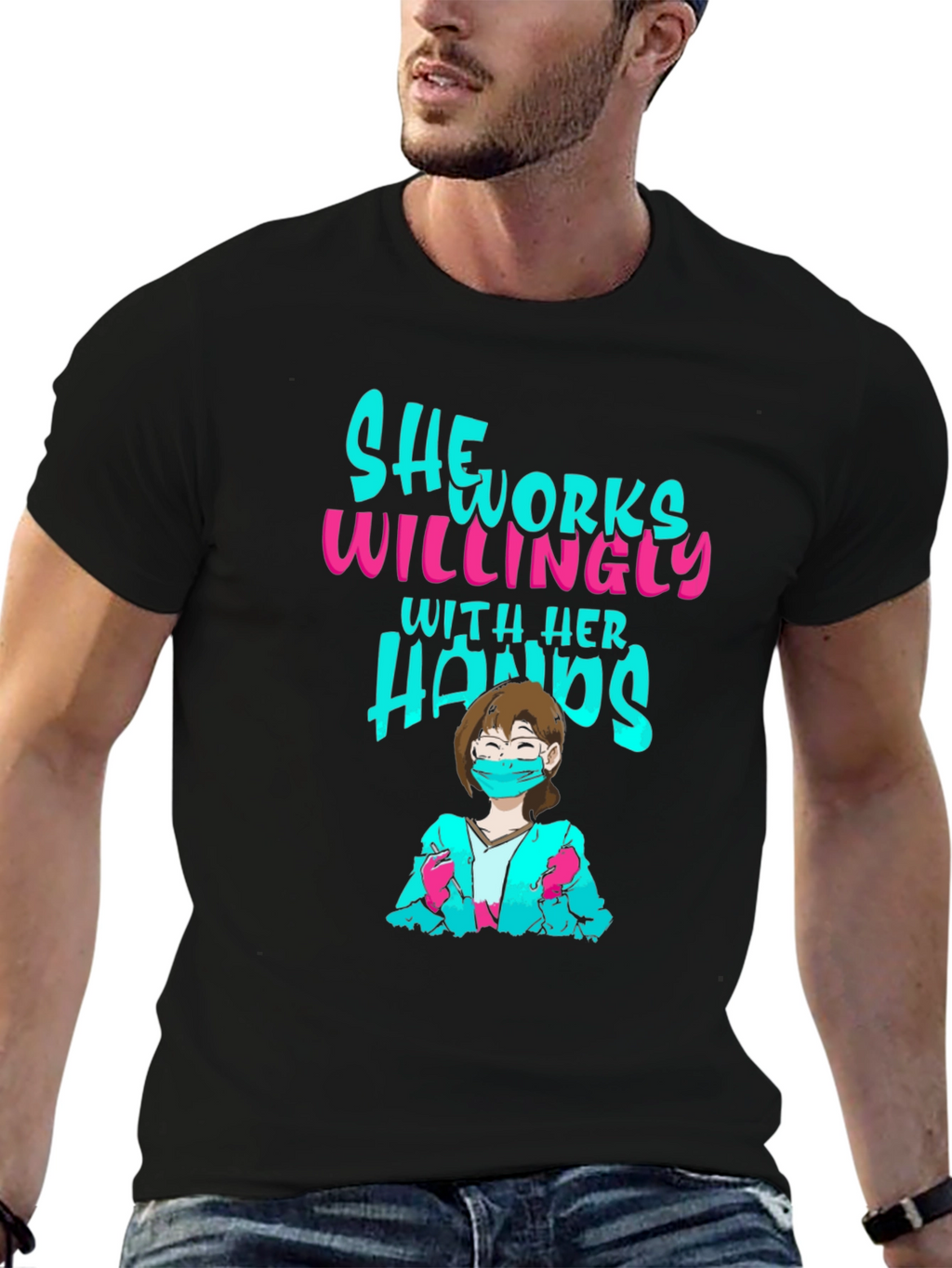 She Works Willingly T-Shirt - Black Graphic Tee