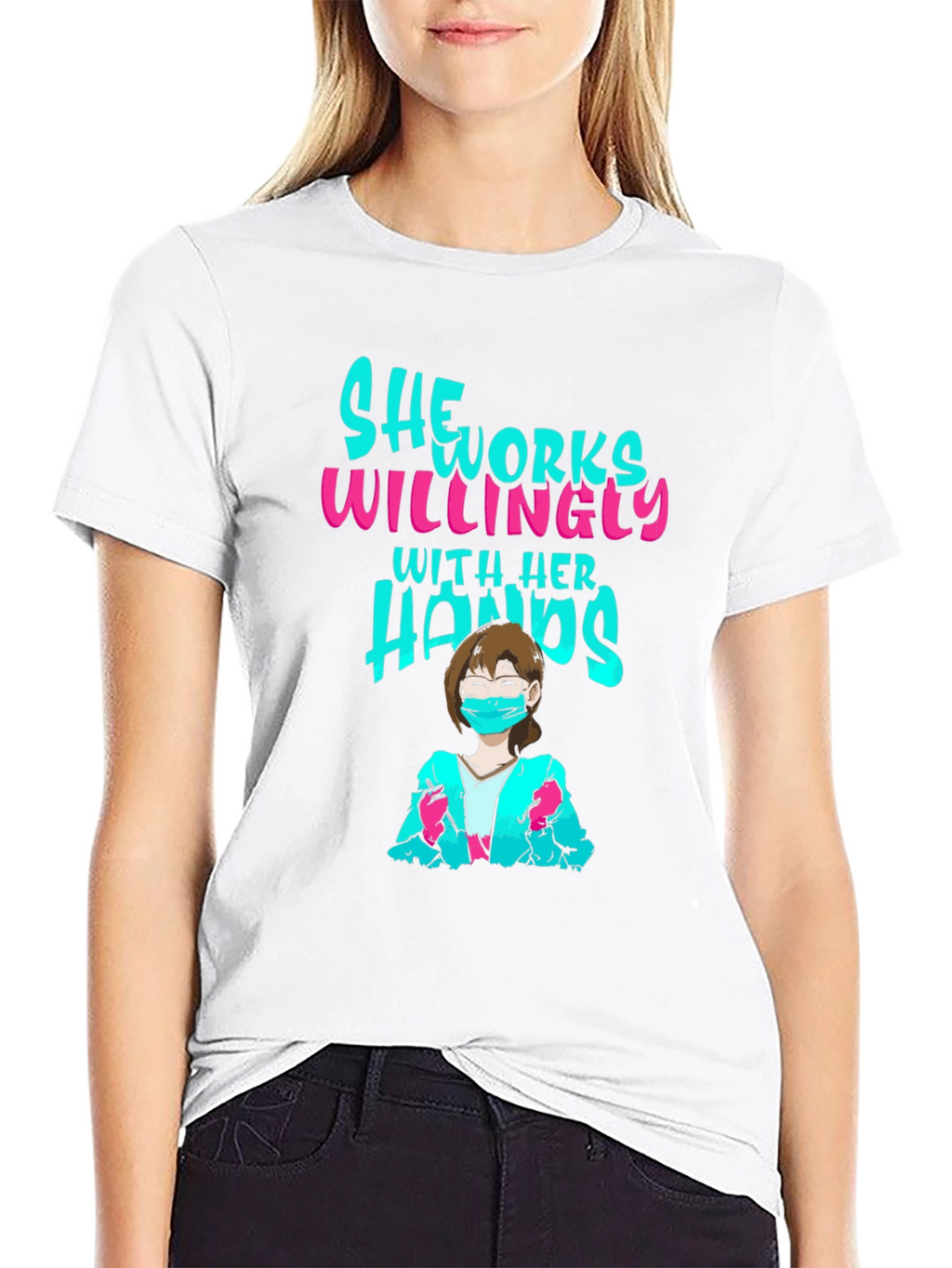She Works Willingly T-Shirt - Black Graphic Tee